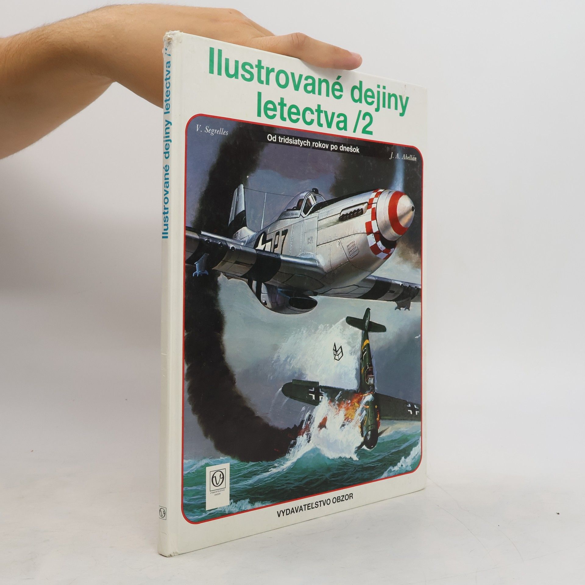Juan Abellán Ilustrované dejiny letectva 2