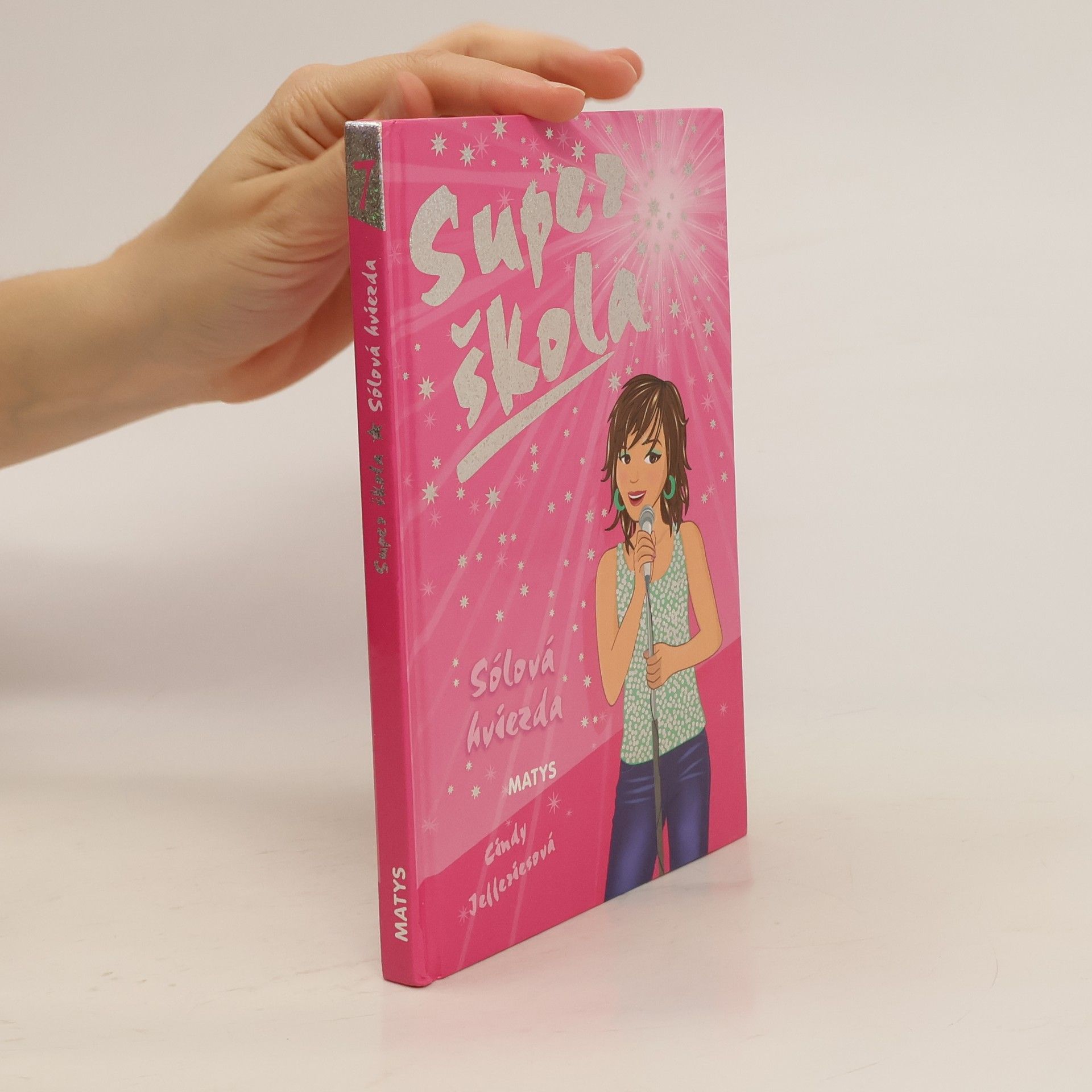 Cindy Jefferies Super škola. Sólová hviezda