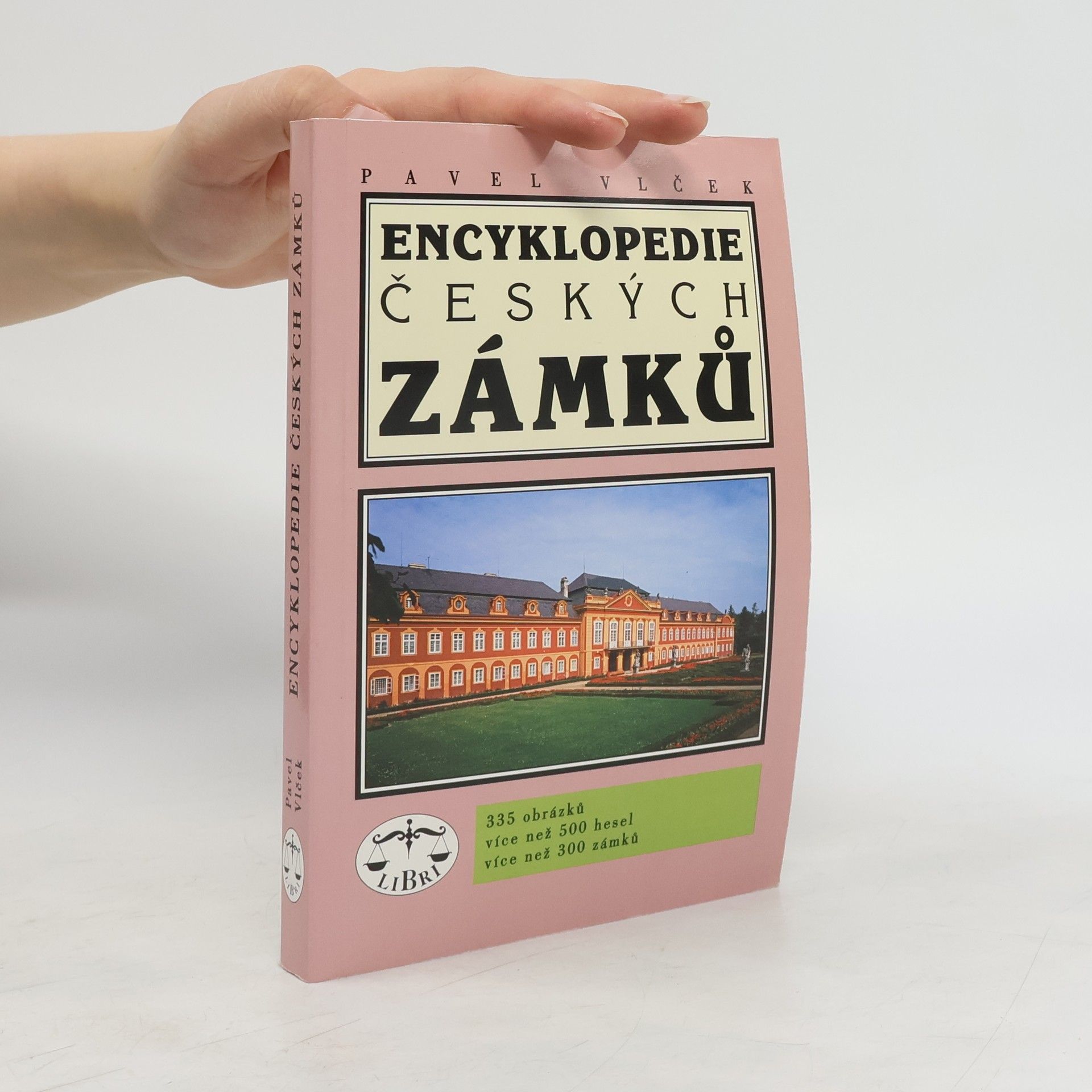 Pavel Vlček Encyklopedie českých zámků