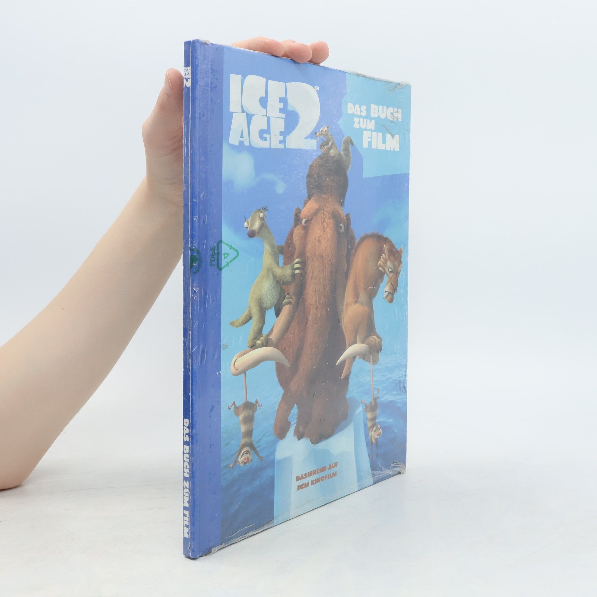 Autorenkollektiv Ice Age 2. Das Buch zum Film