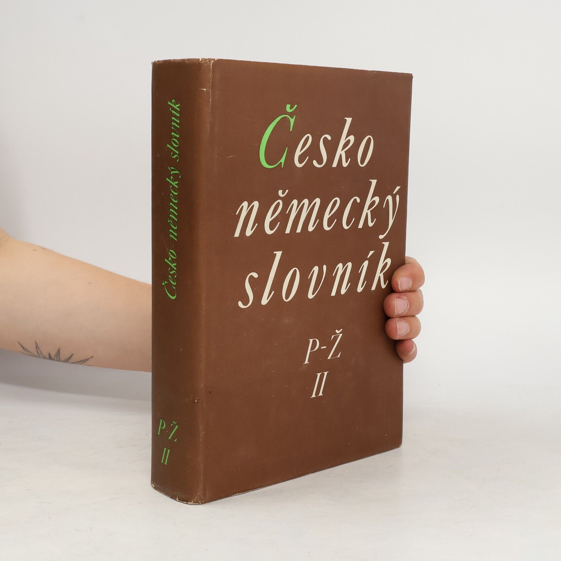 Autorenkollektiv Česko německý slovník II. P-Ž