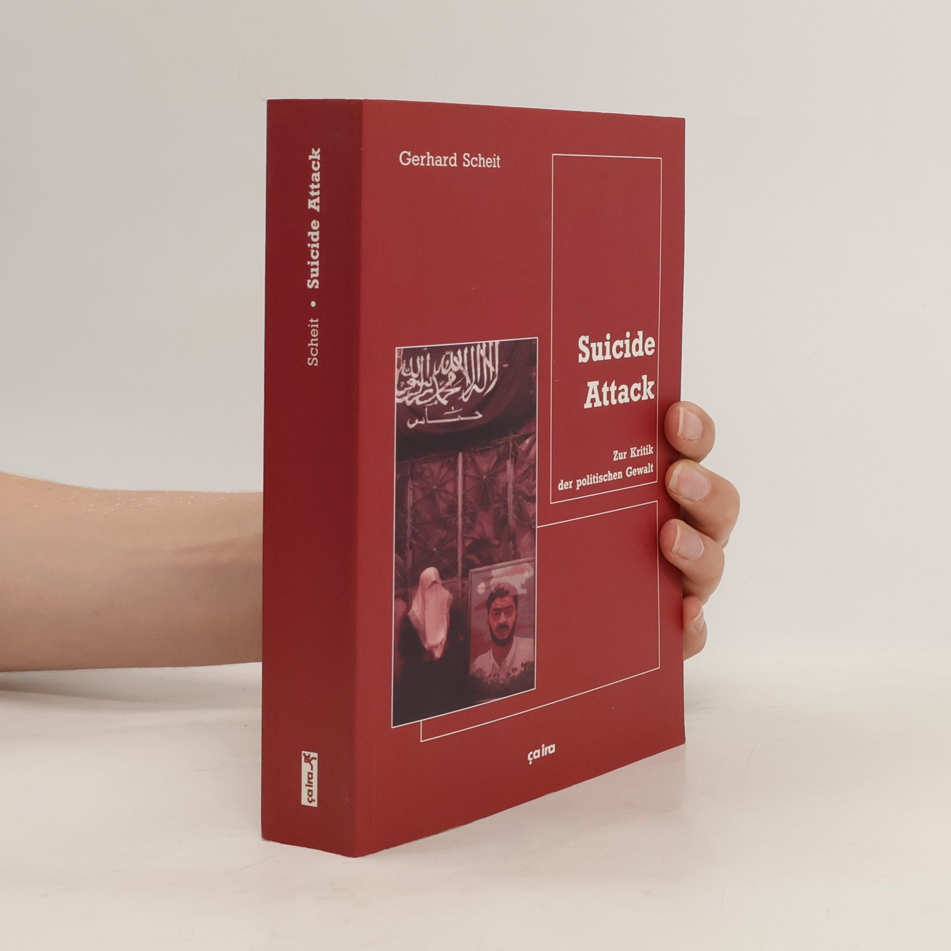 Gerhard Scheit Suicide attack