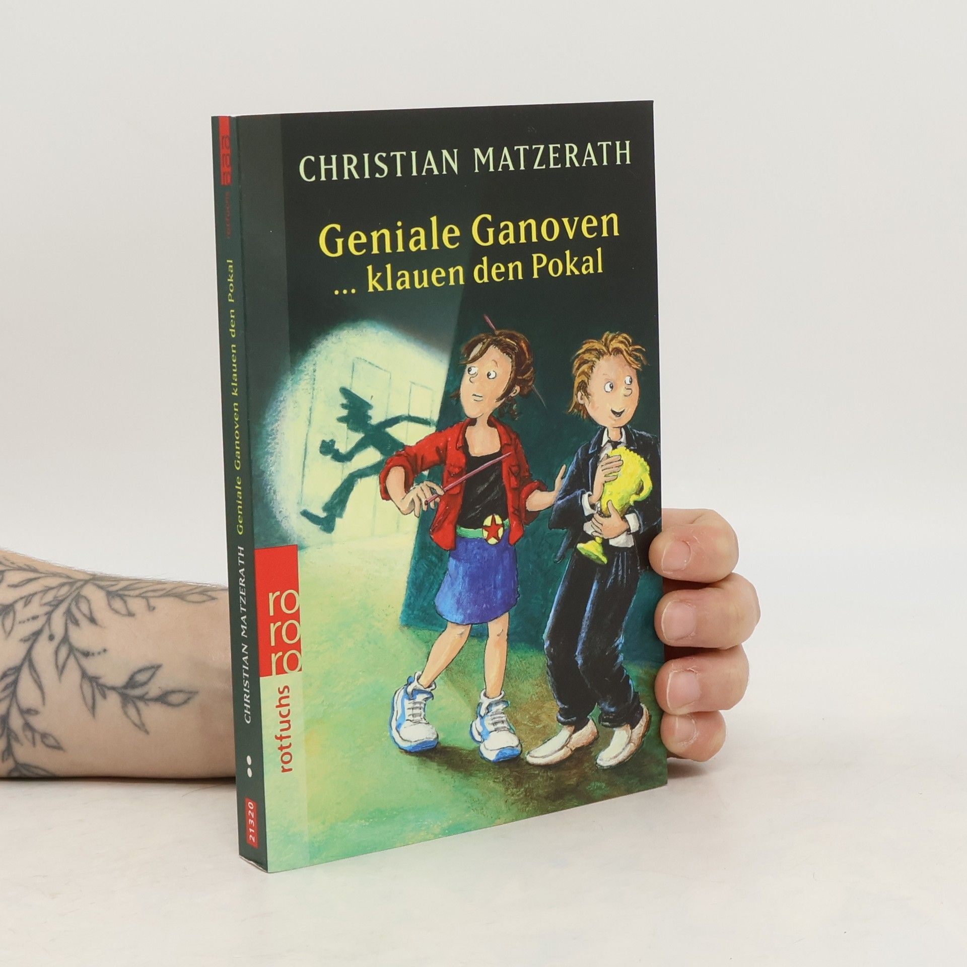 Christian Matzerath Geniale Ganoven ... klauen den Pokal