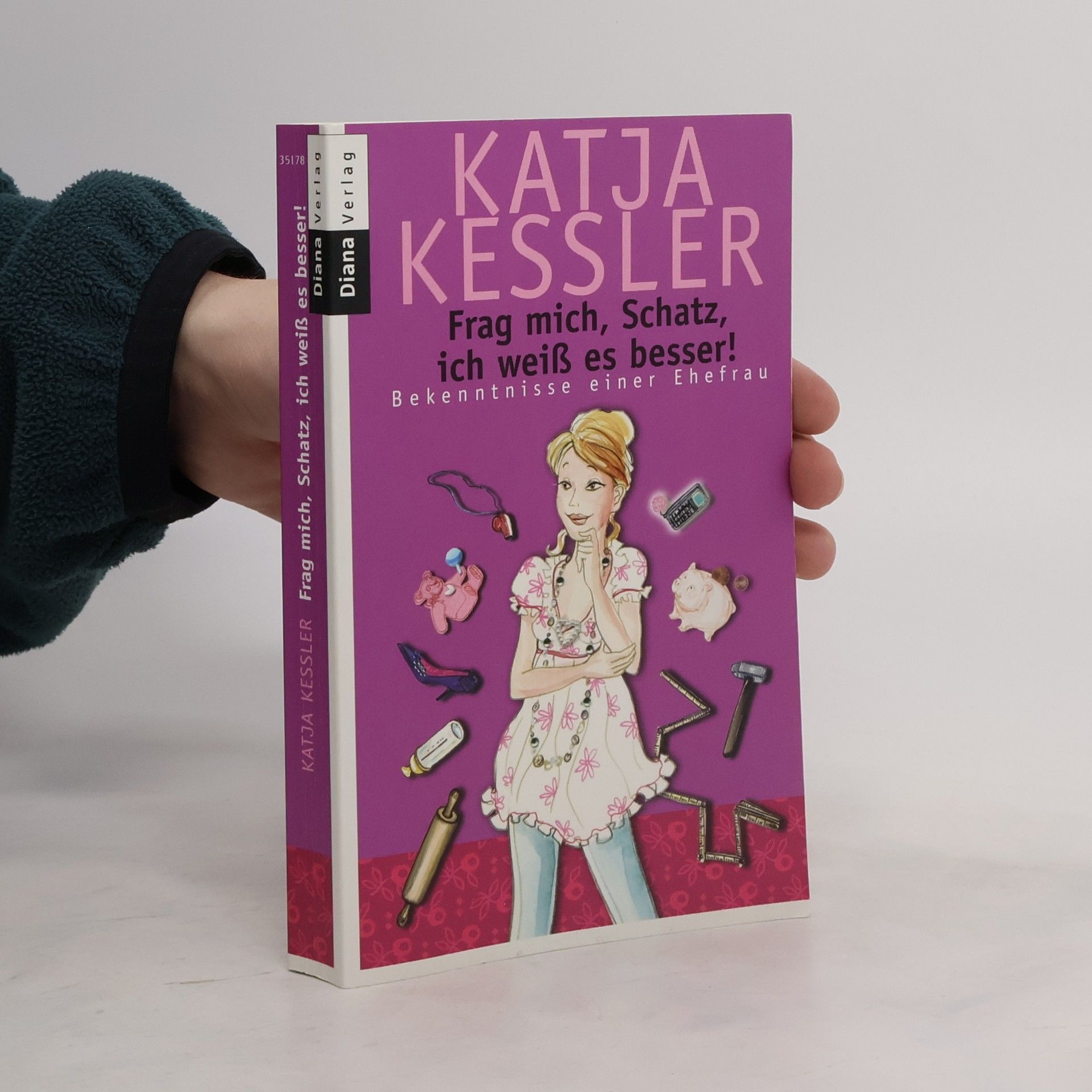 Katja Kessler Frag mich, Schatz, ich weiß es besser!