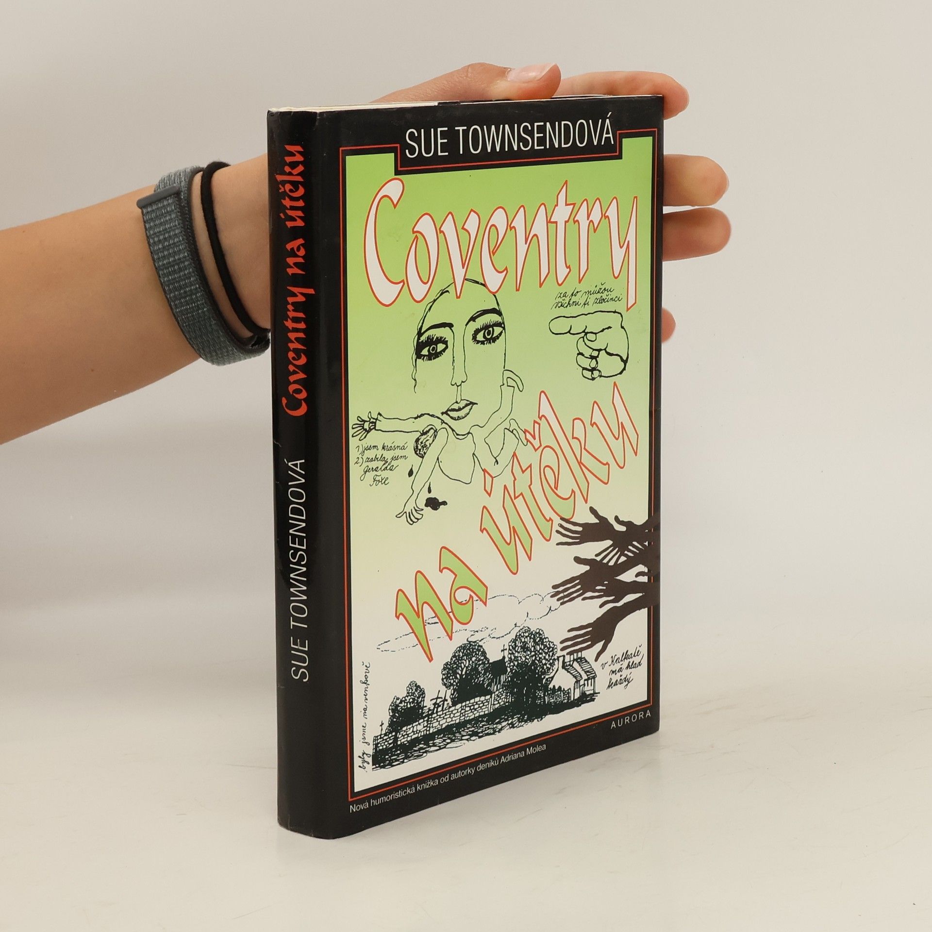 Sue Townsend Coventry na útěku