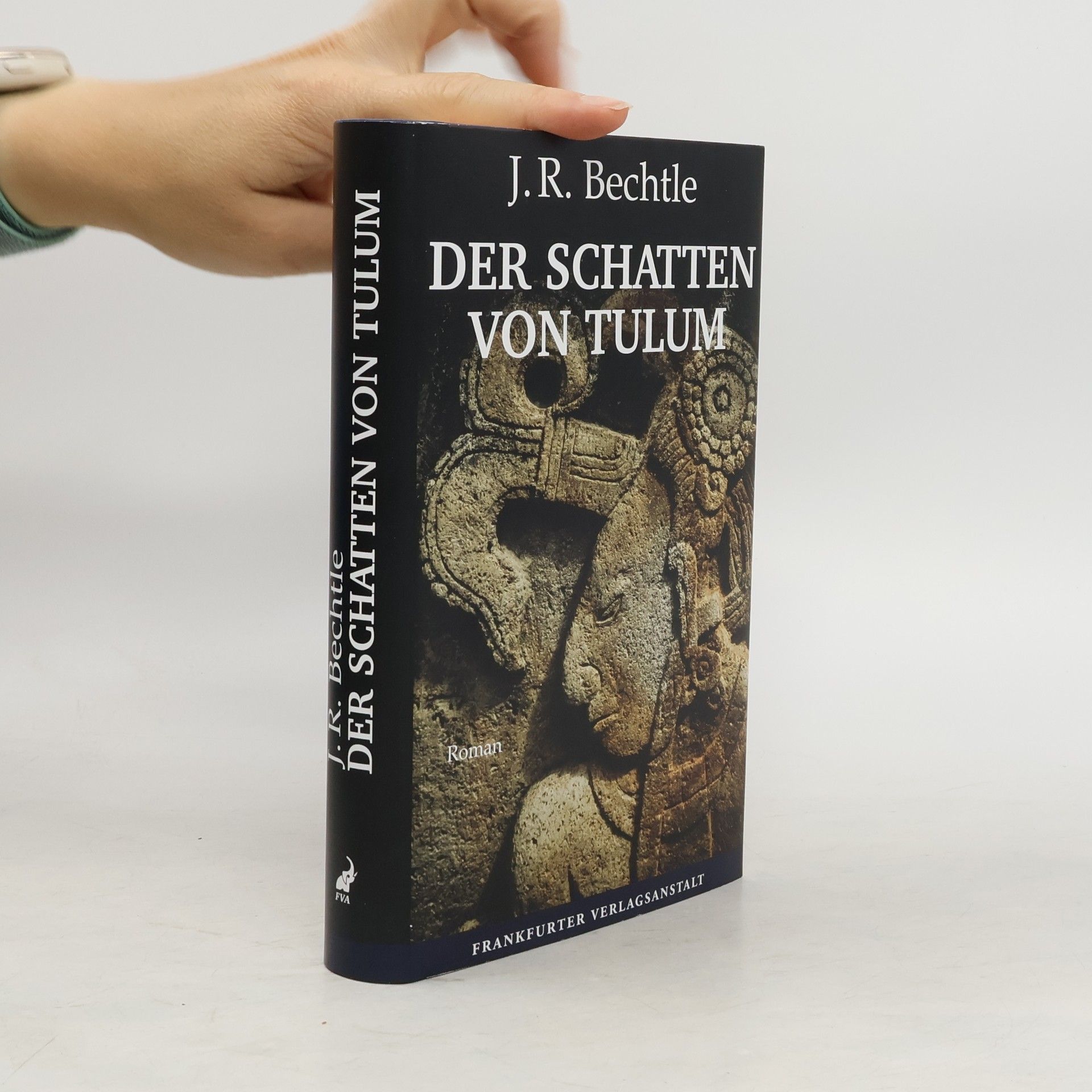 J. R. Bechtle Der Schatten von Tulum