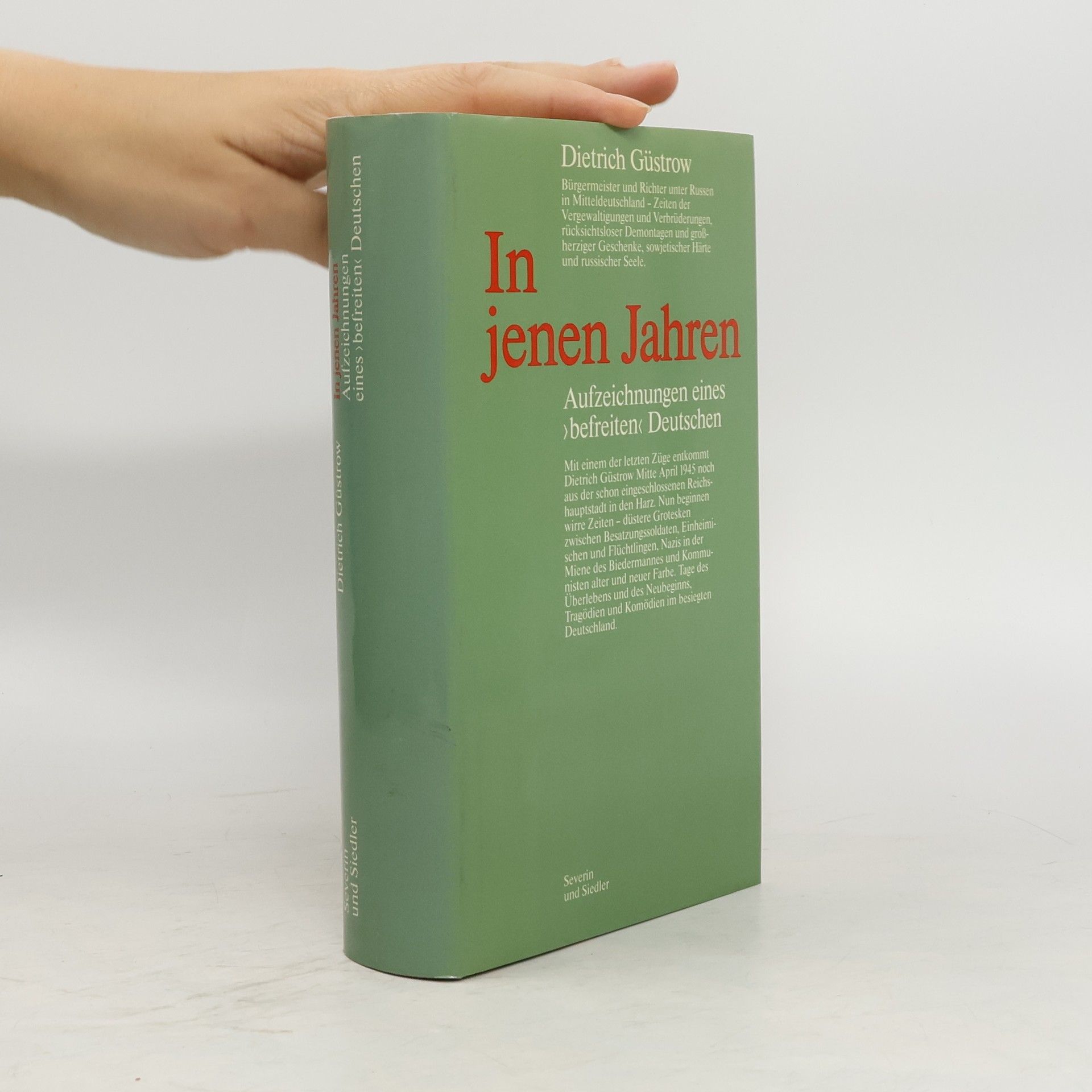Dietrich Güstrow In jenen Jahren