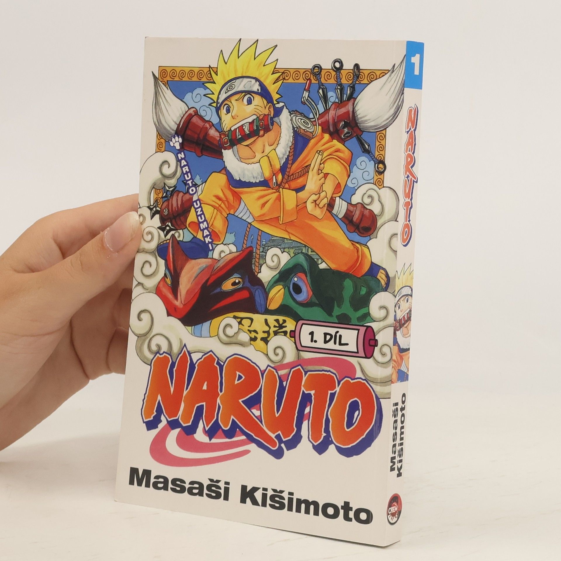 Masashi Kishimoto Naruto Uzumaki. Naruto 1. díl