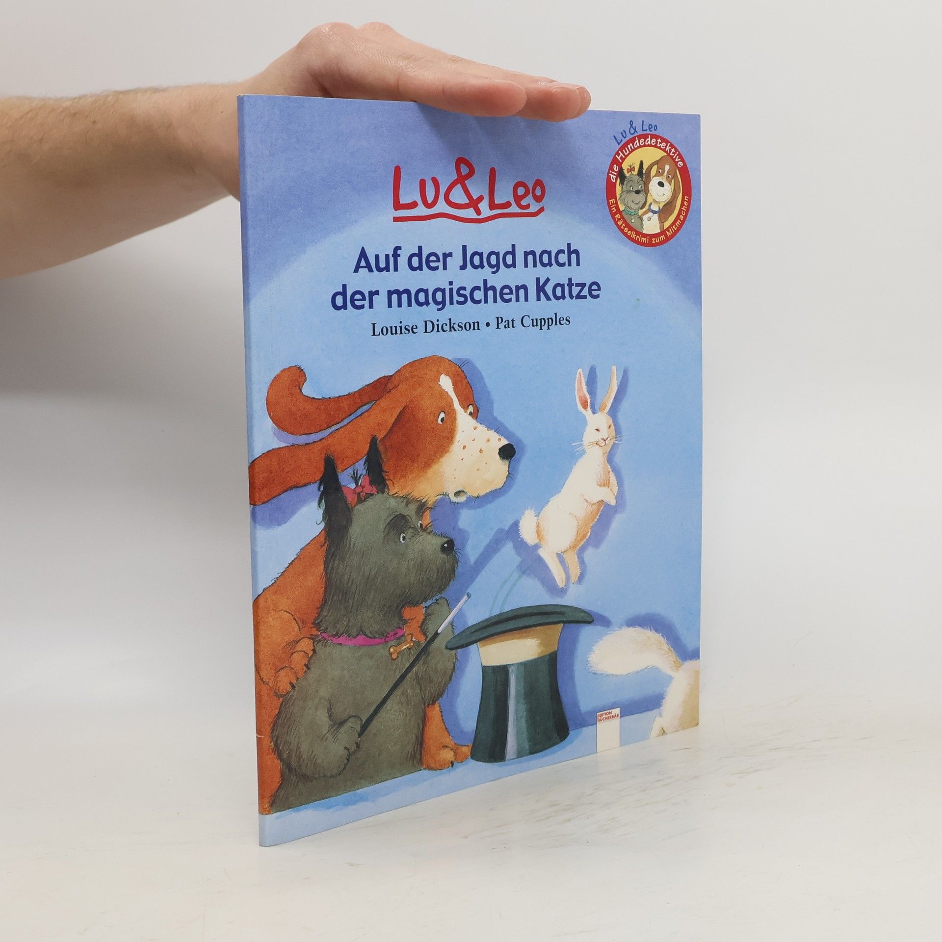 Pat Cupples Lu & Leo: Auf der Jagd nach der magischen Katze