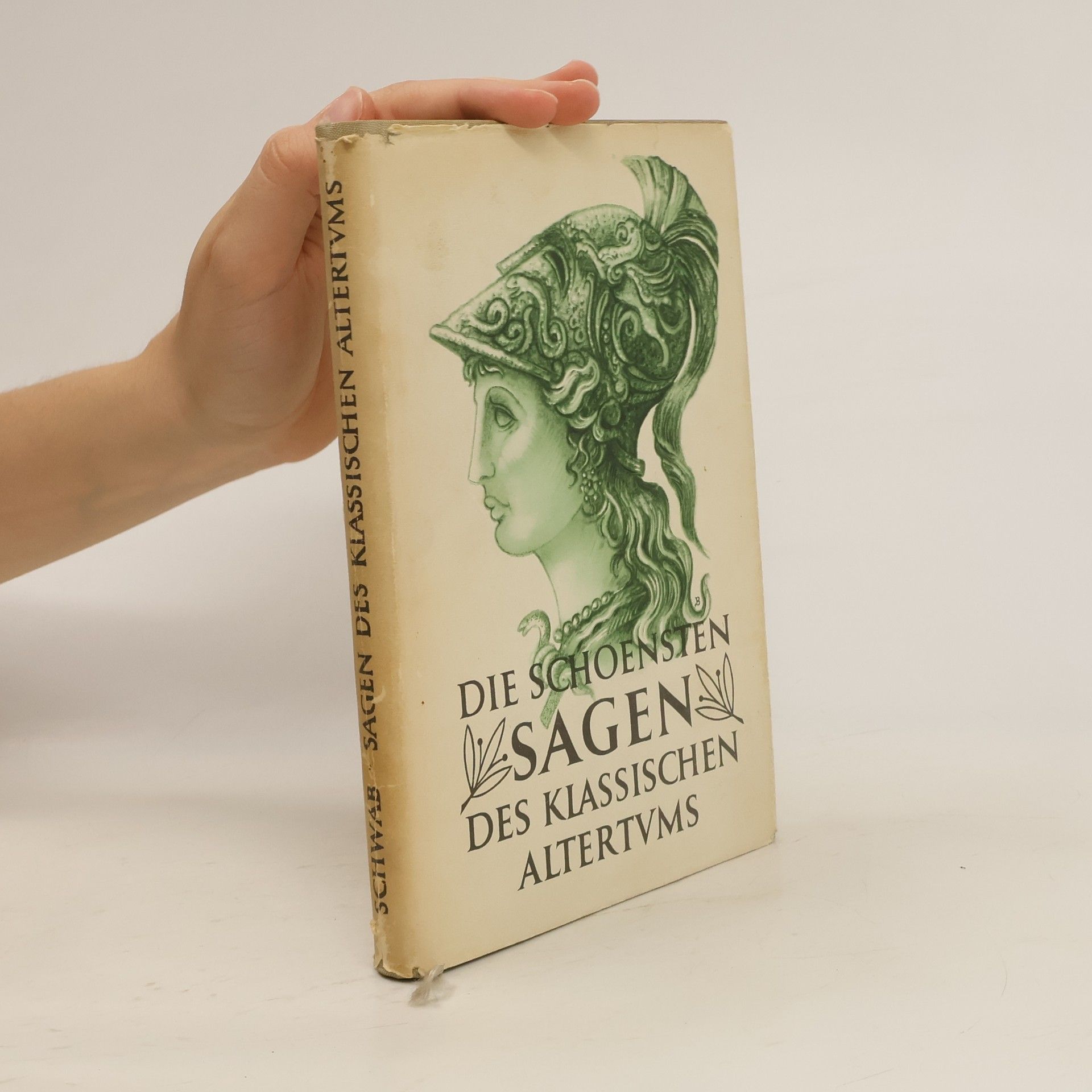 Gustav Schwab Die schoensten Sagen des klassischen Altertums