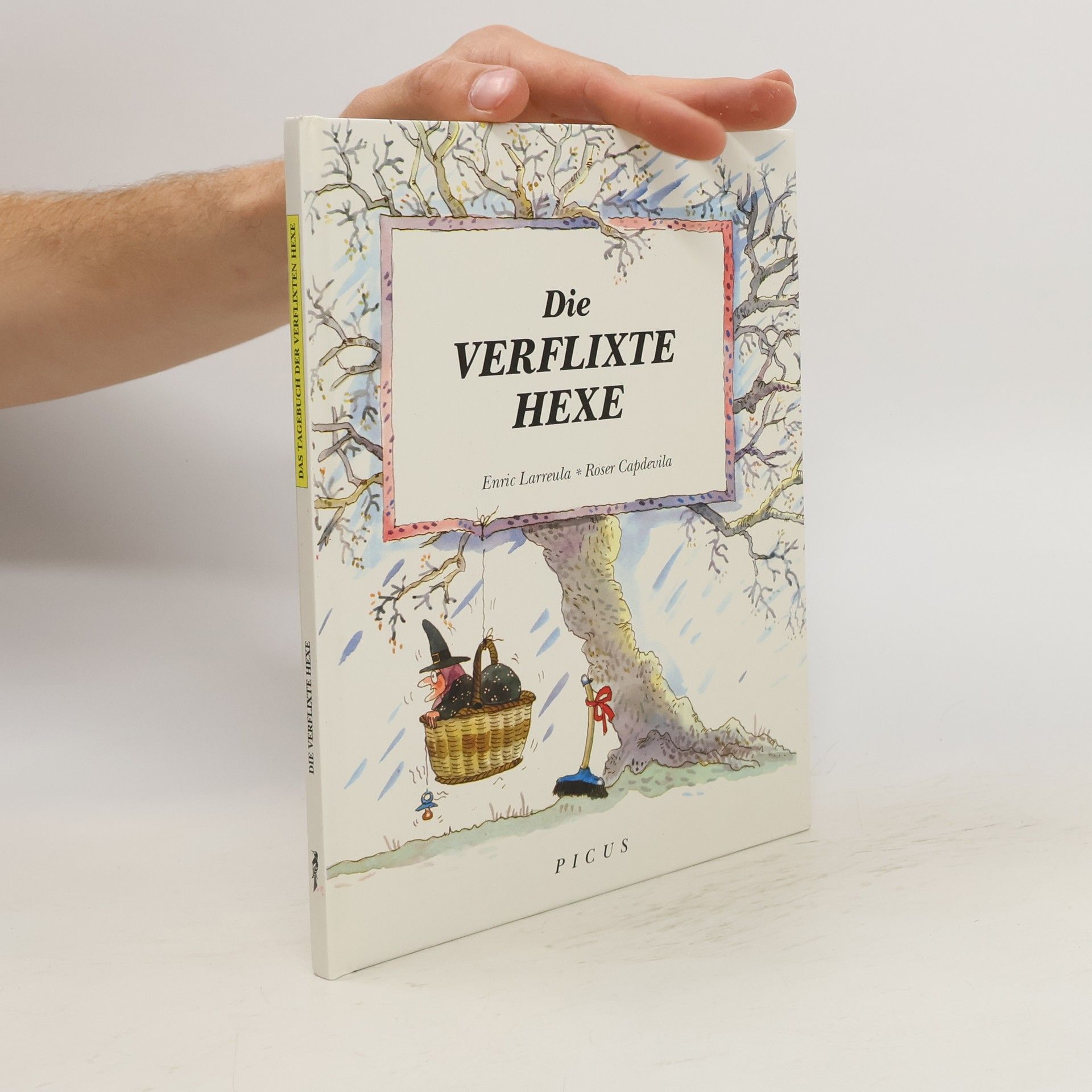 Enric Larreula Die verflixte Hexe