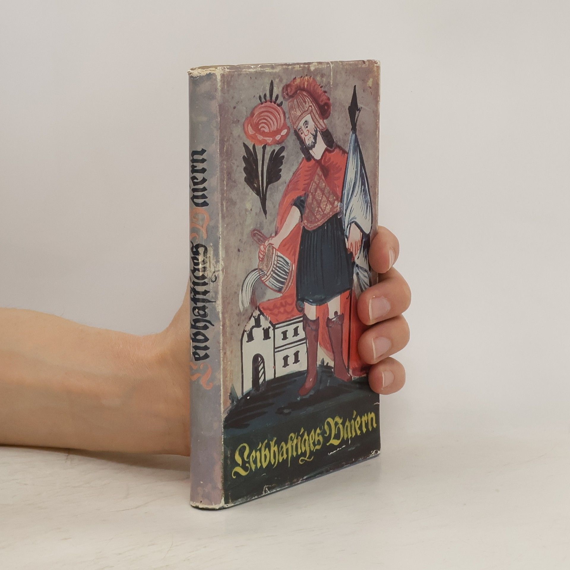 Autorenkollektiv Leibhaftiges Baiern