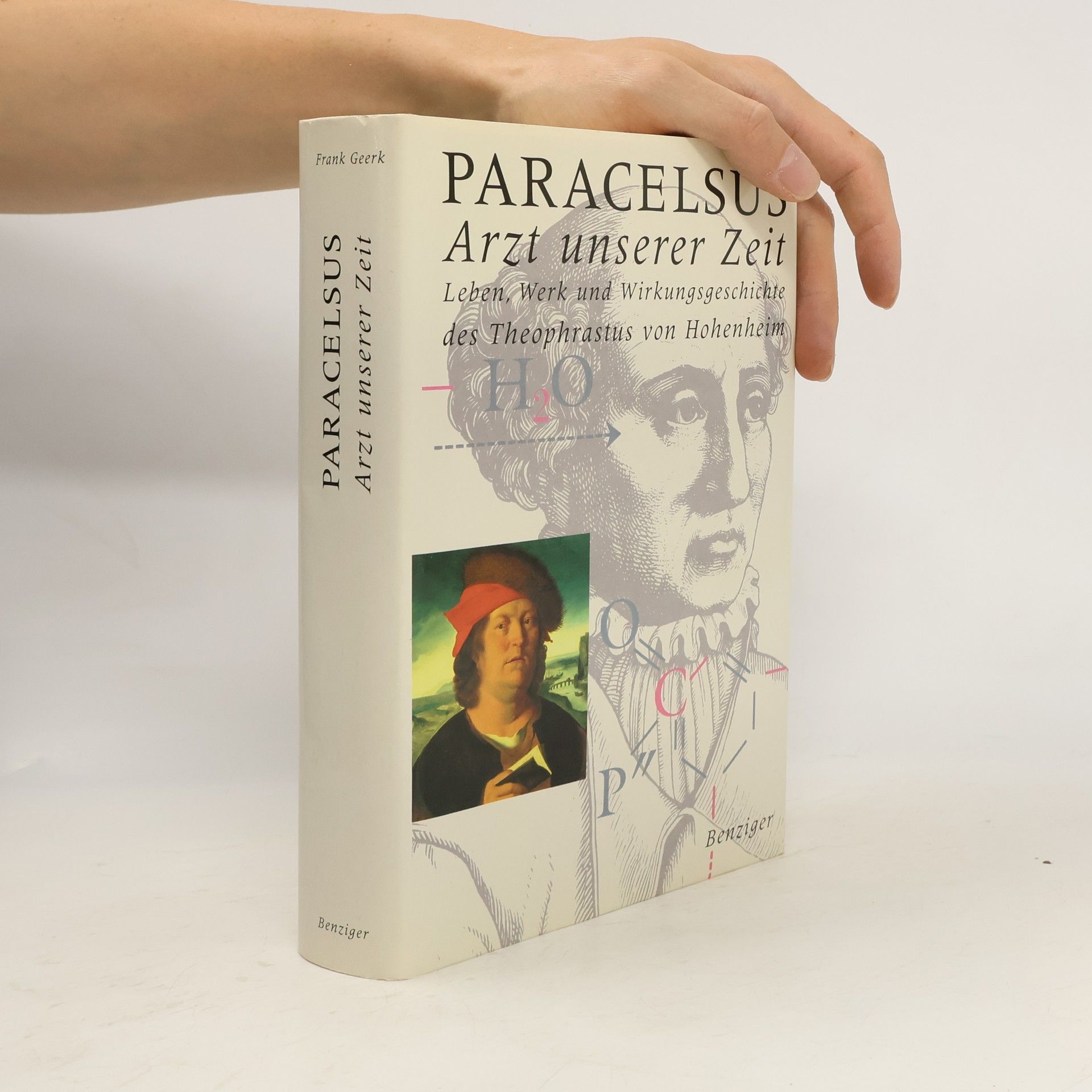 Frank Geerk Paracelsus - Arzt unserer Zeit