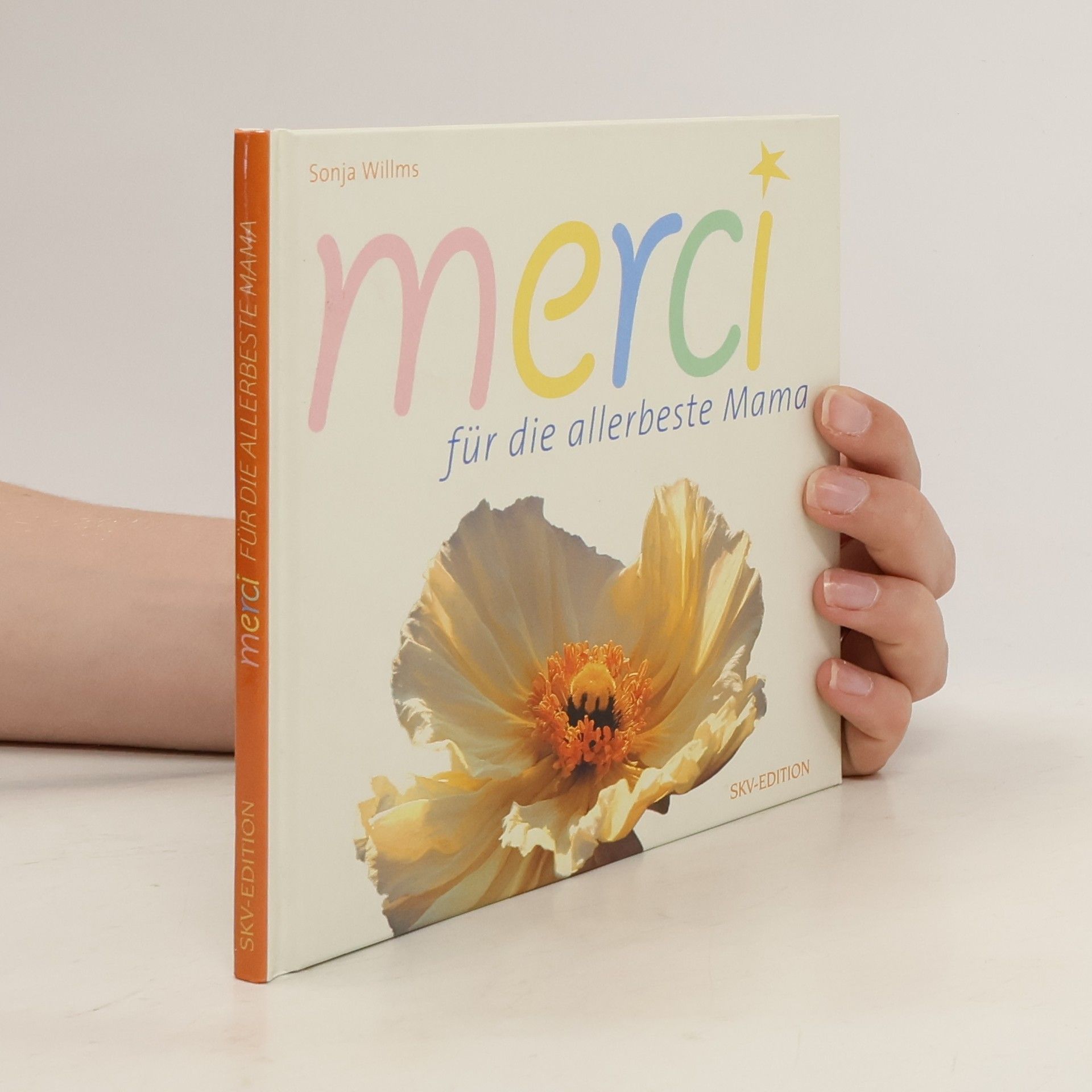 Sonja Willms Merci für die allerbeste Mama