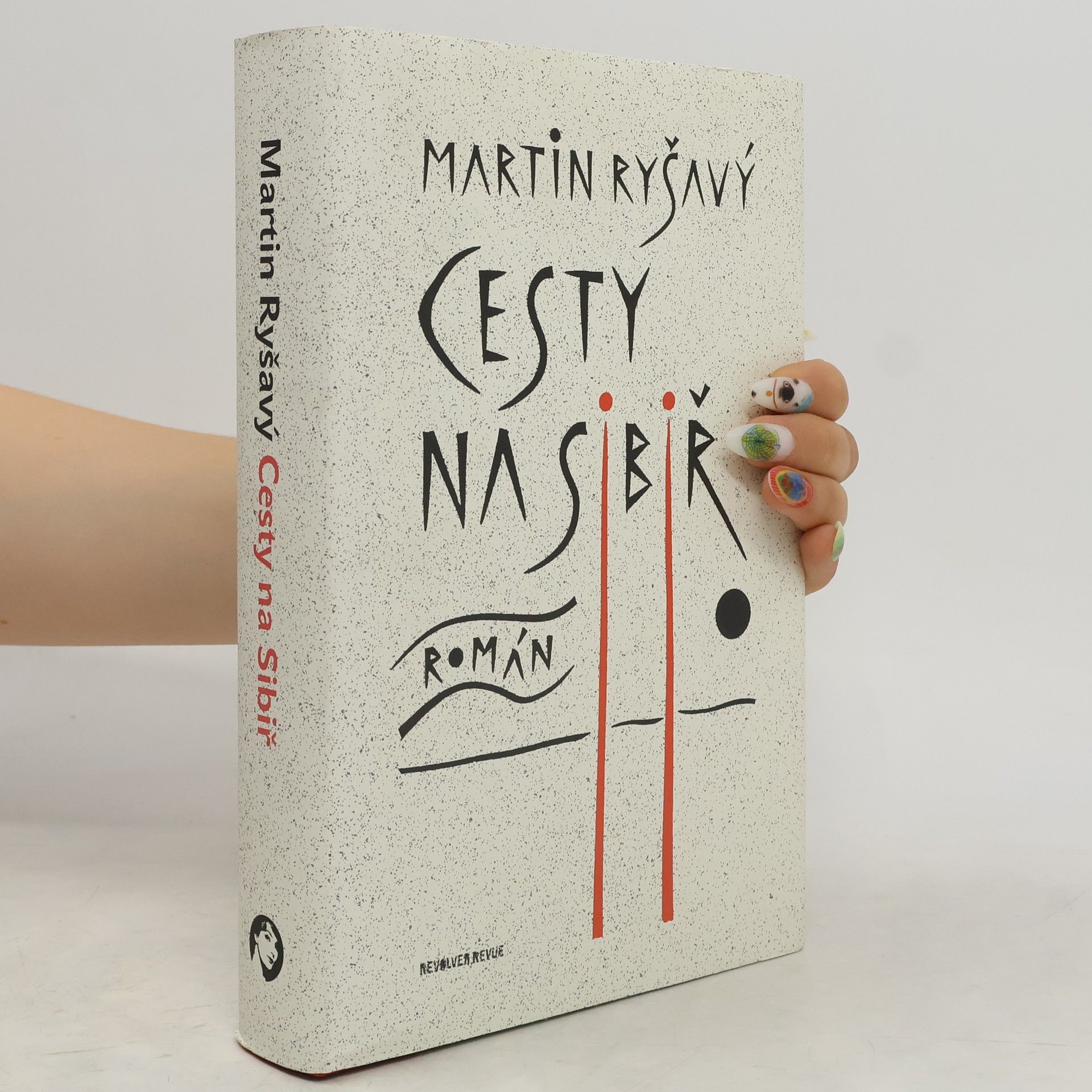 Martin Ryšavý Cesty na Sibiř : román