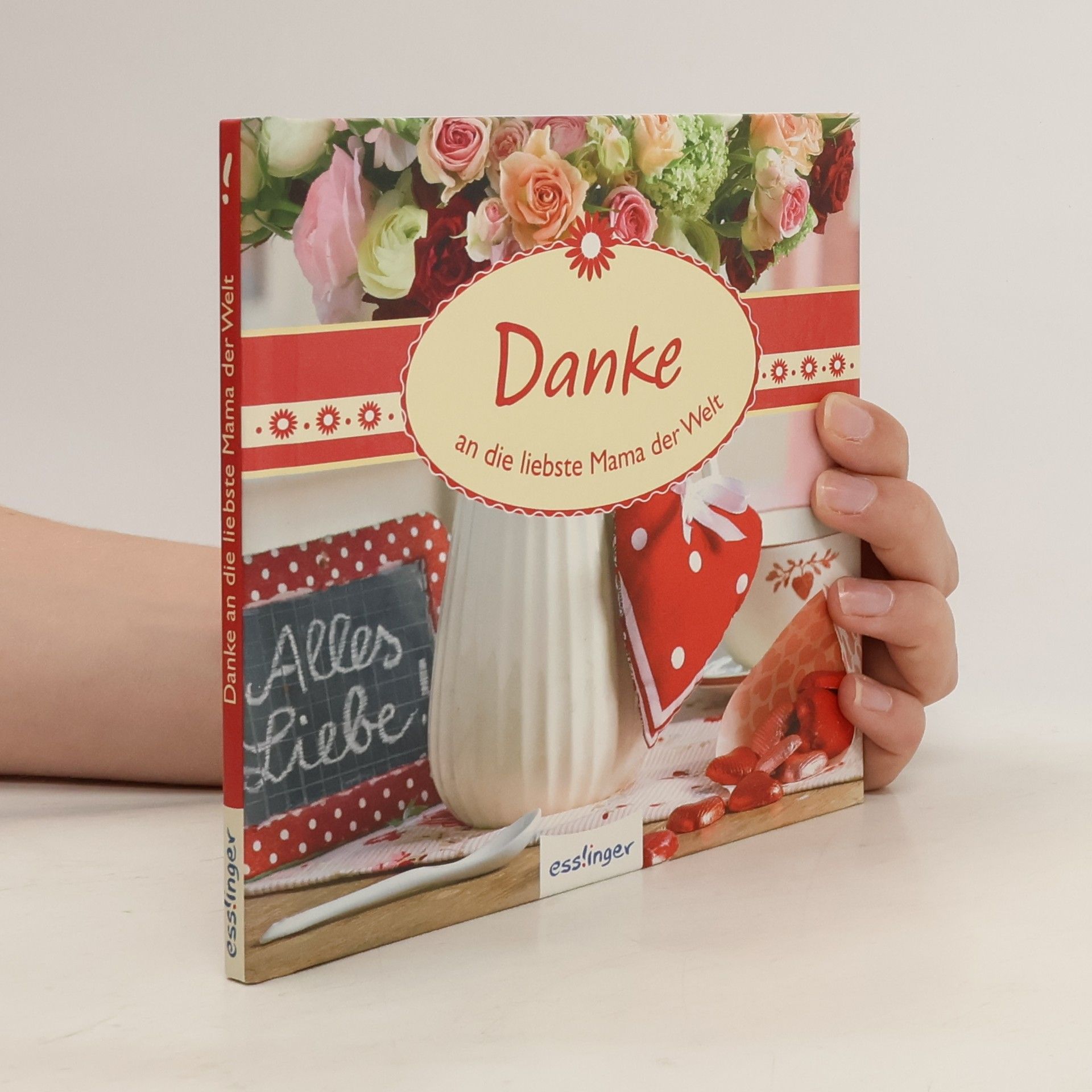 Sylvia Tress Danke an die beste Mama der Welt