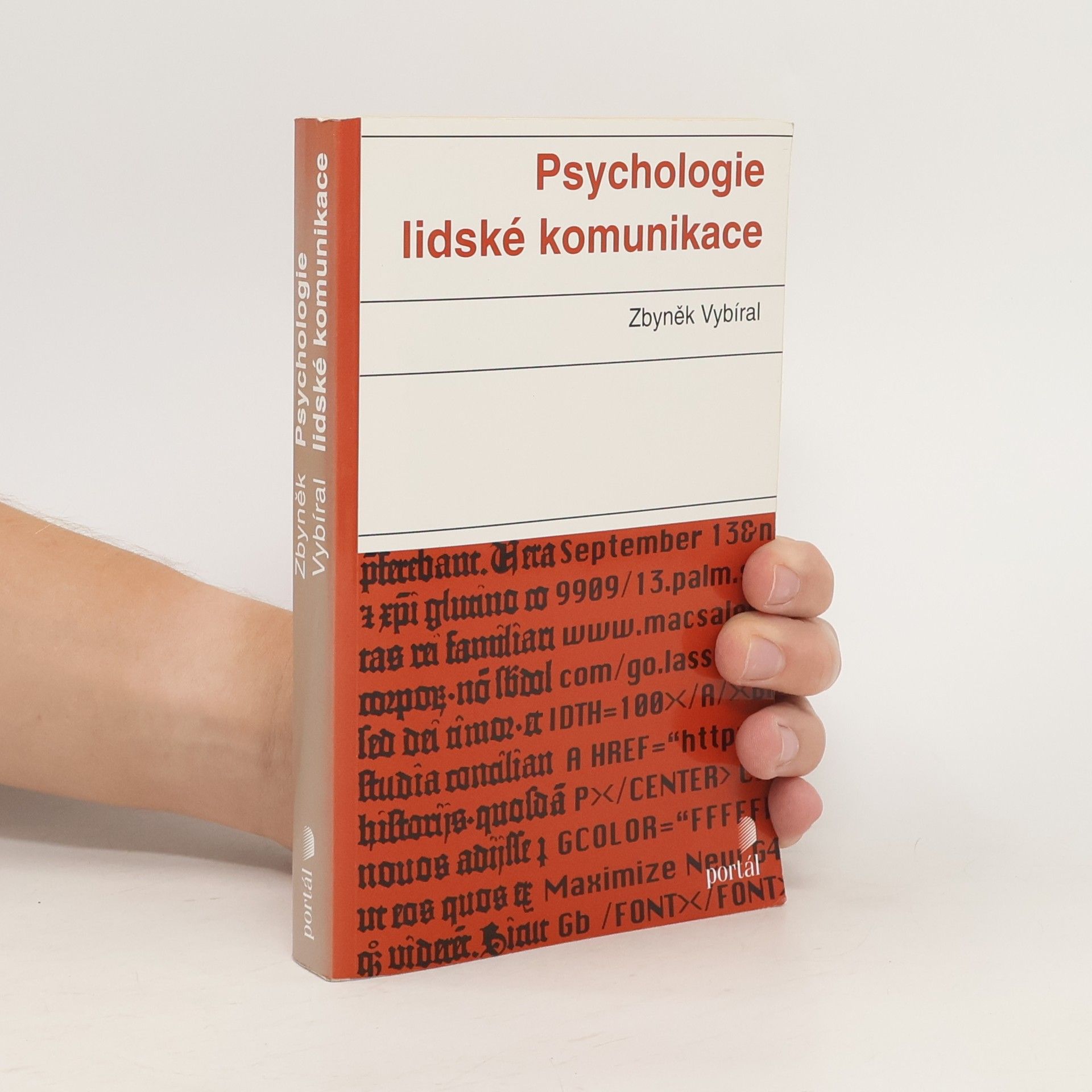 Zbyněk Vybíral Psychologie lidské komunikace