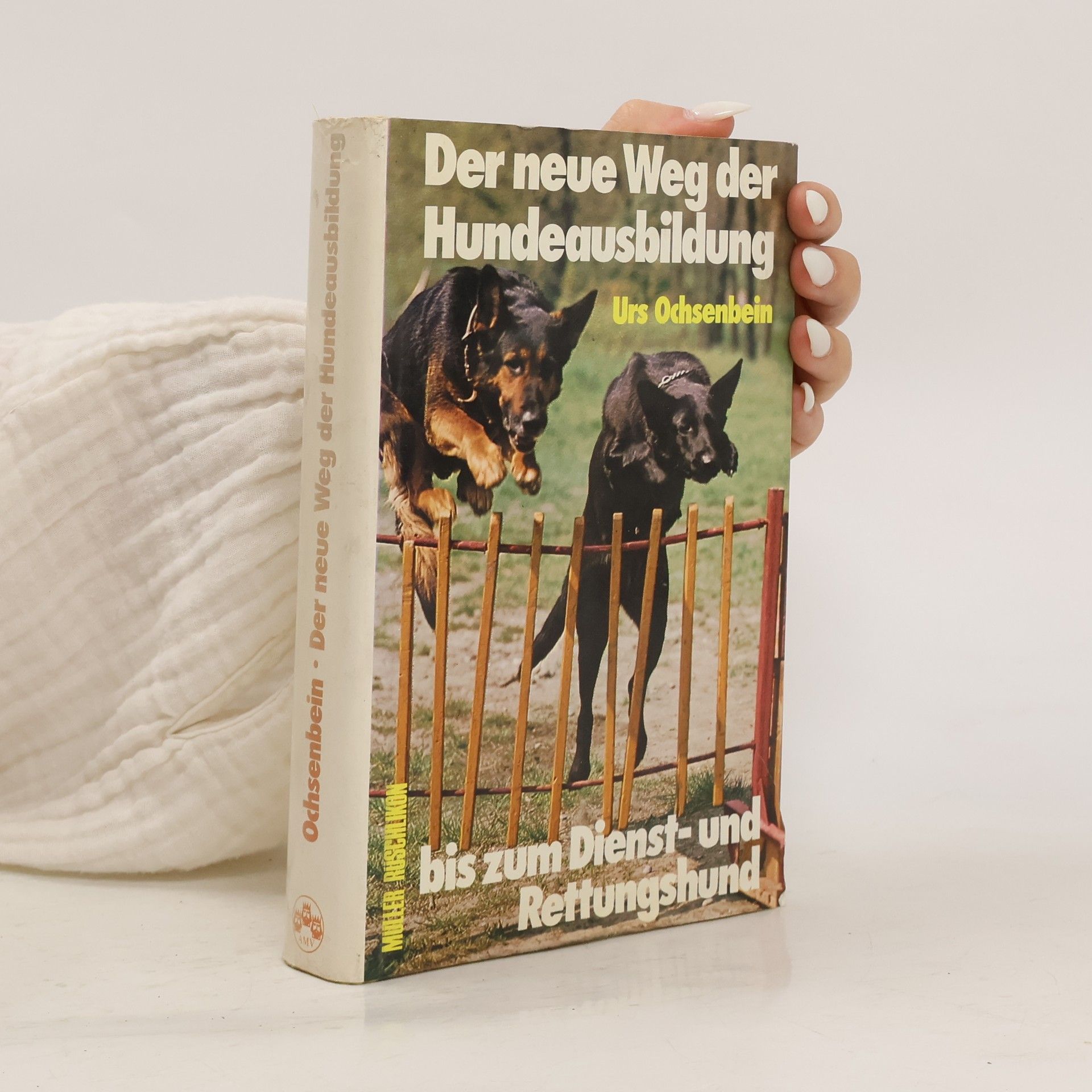 Urs Ochsenbein Der neue Weg der Hundeausbildung