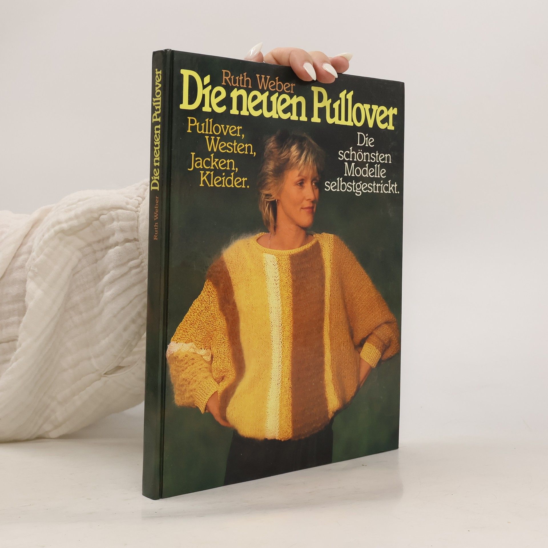 Ruth Weber Die neuen Pullover