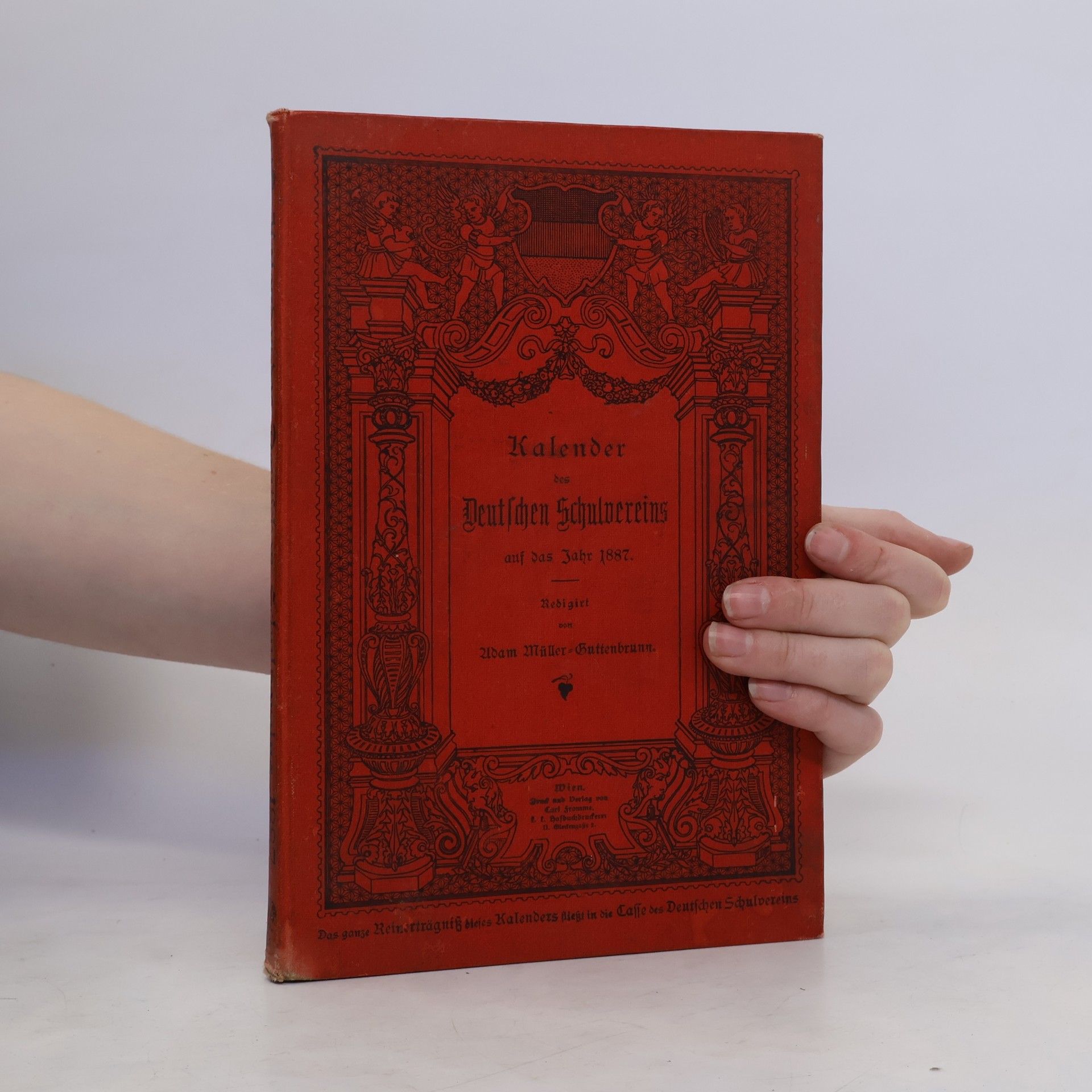 Adam Müller Guttenbrunn Kalender des Deutschen Schulvereines für das Jahr 1887