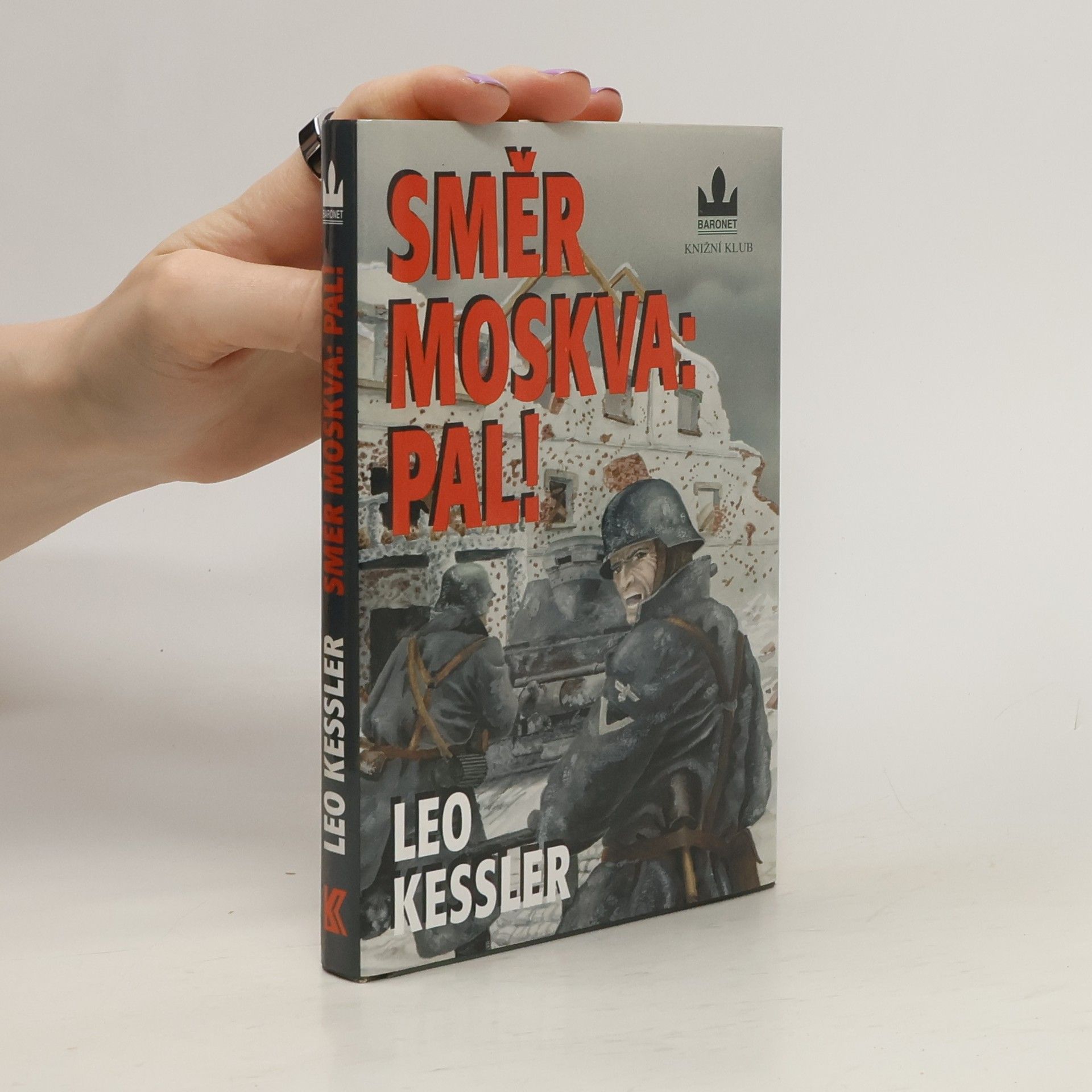 Charles Whiting Směr Moskva: Pal!