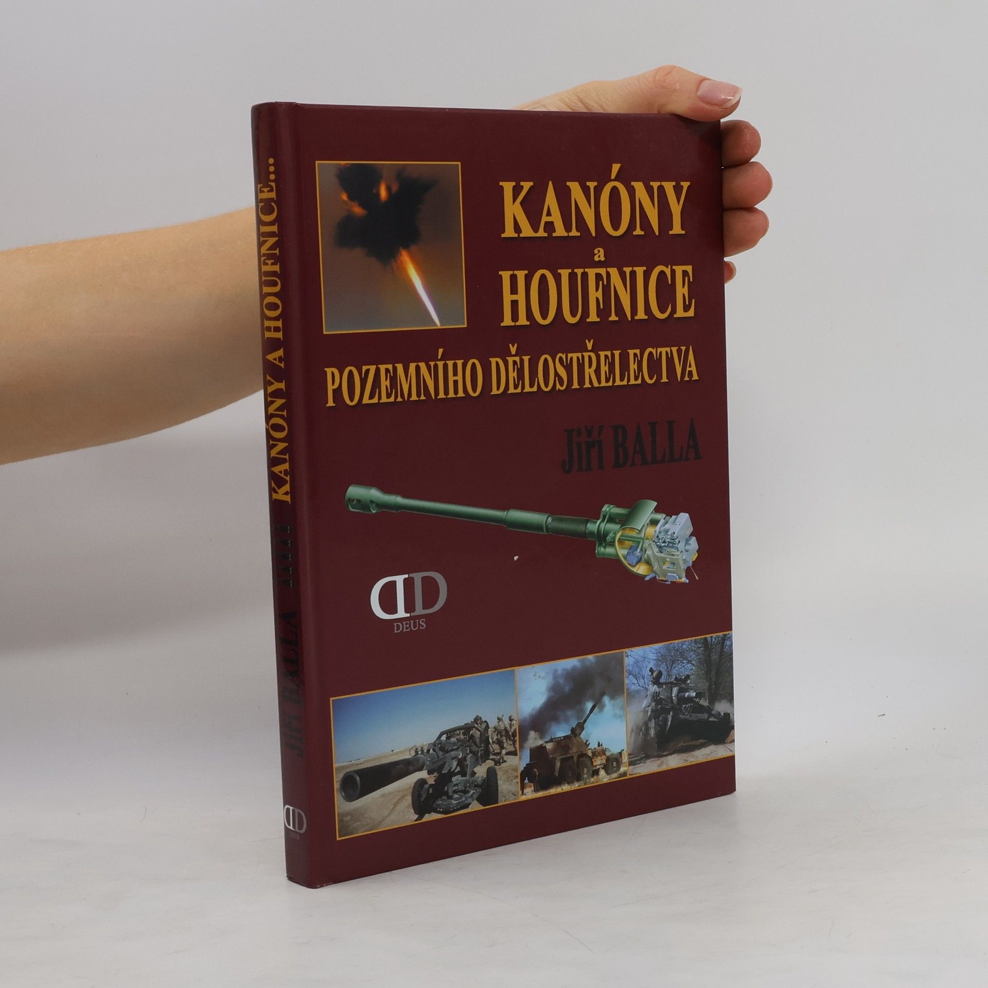 Jiří Balla Kanóny a houfnice pozemního dělostřelectva