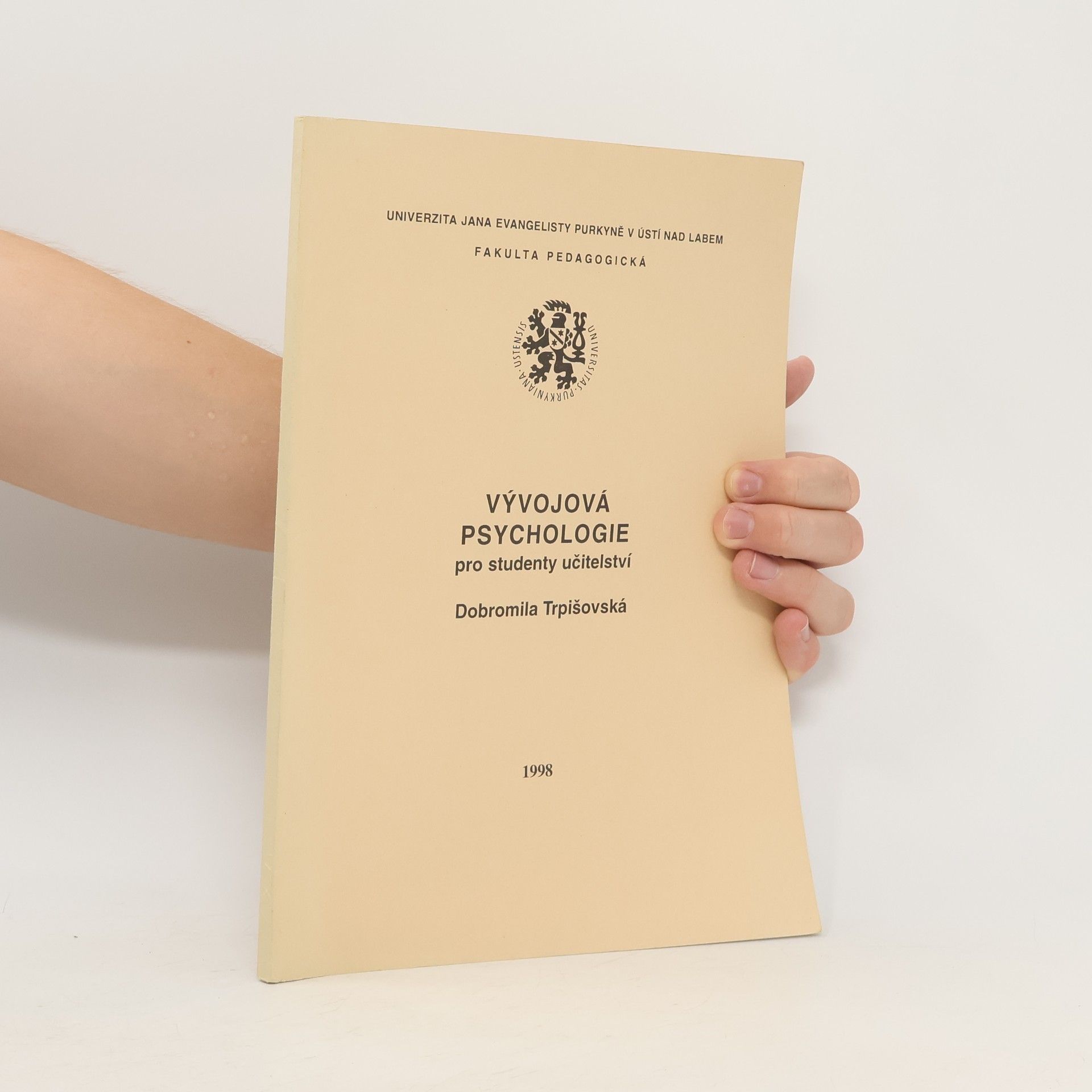 Dobromila Trpišovská Vývojová psychologie pro studenty učitelství