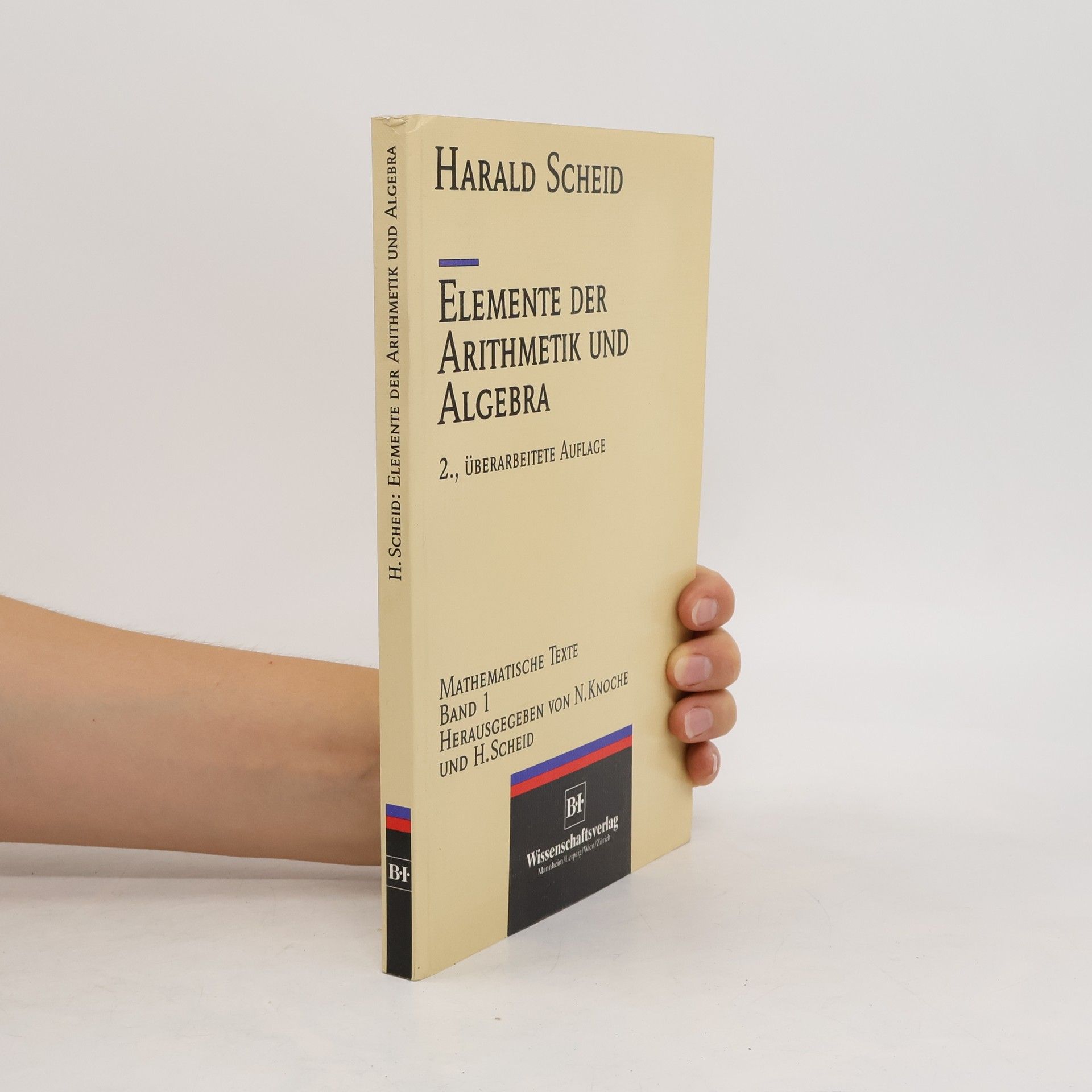 Harald Scheid Elemente der Arithmetik und Algebra