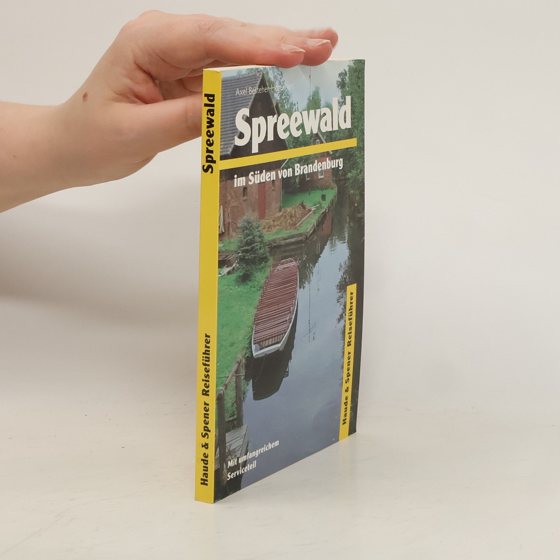 Axel Besteher Hegenbart Spreewald