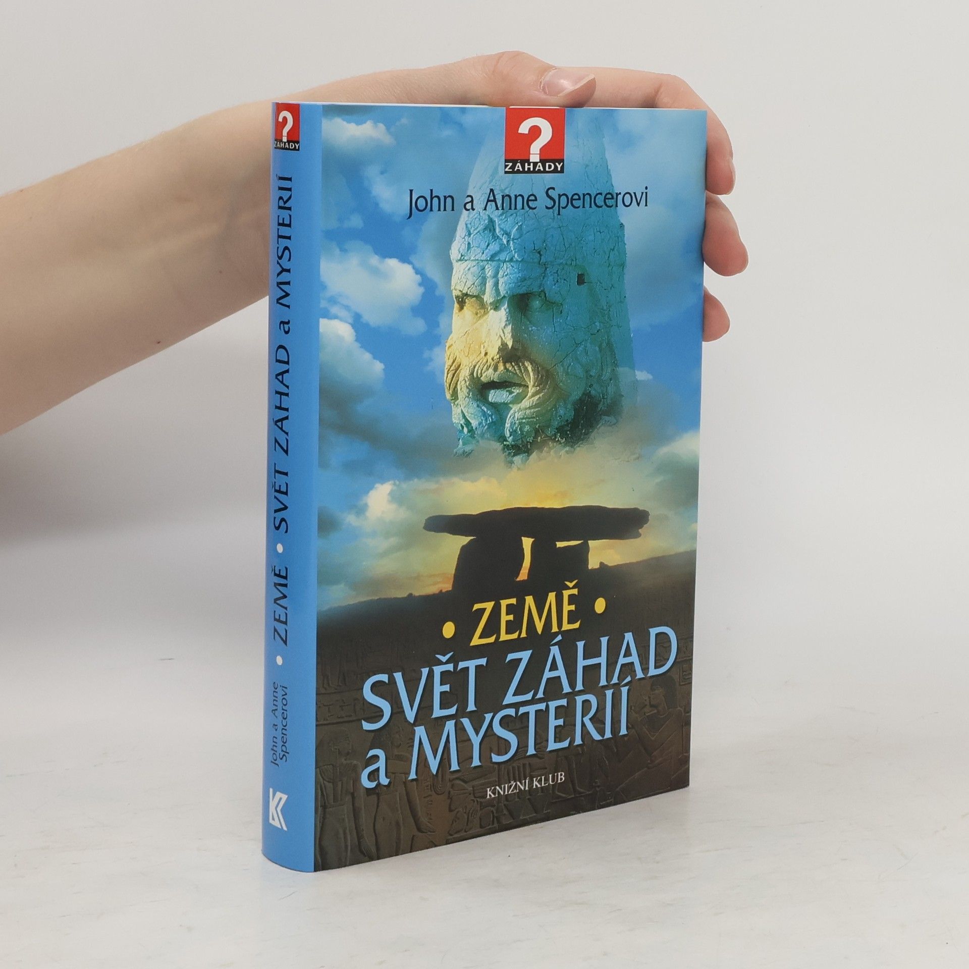 John Spencer Země : svět záhad a mysterií