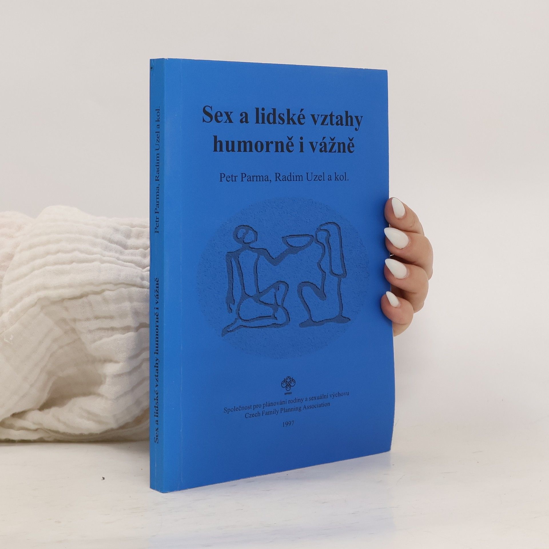 Petr Parma Sex a lidské vztahy humorně i vážně