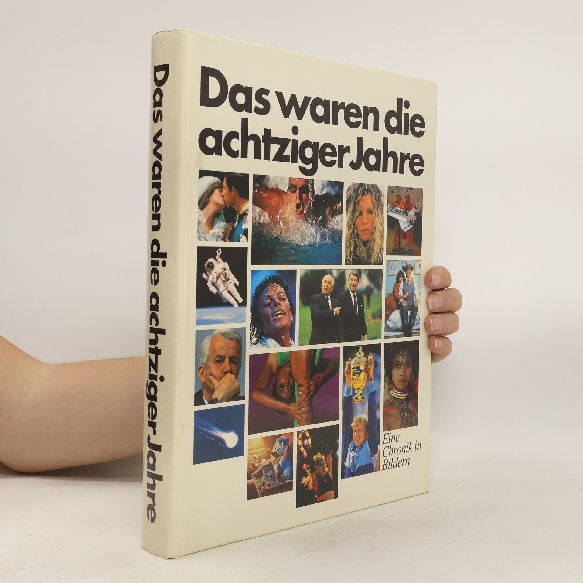 Autorenkollektiv Das waren die achtziger Jahre