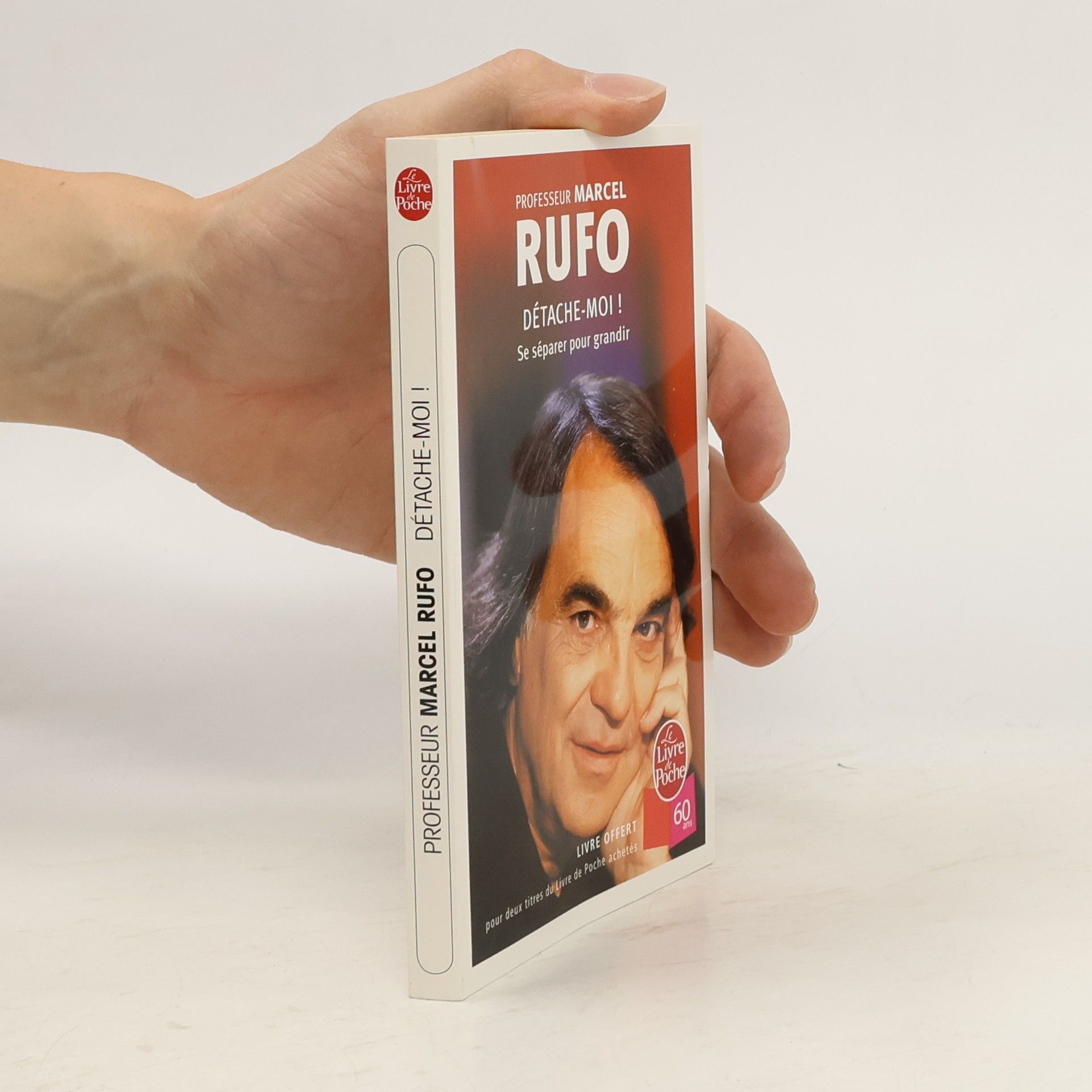 Marcel Rufo Détache-moi! Se séparer pour grandir