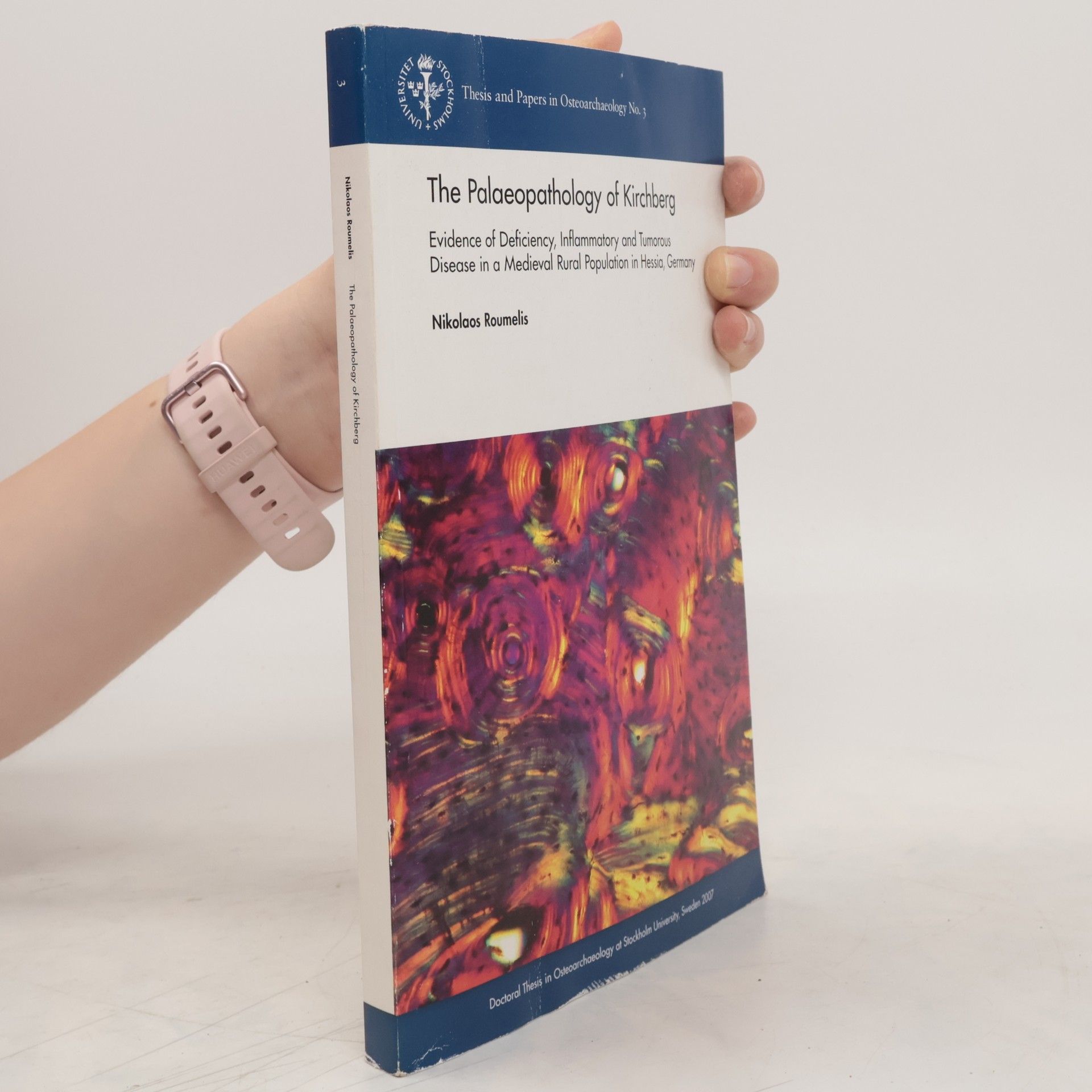 Nikolaos Roumelis The Palaeopathology of Kirchberg