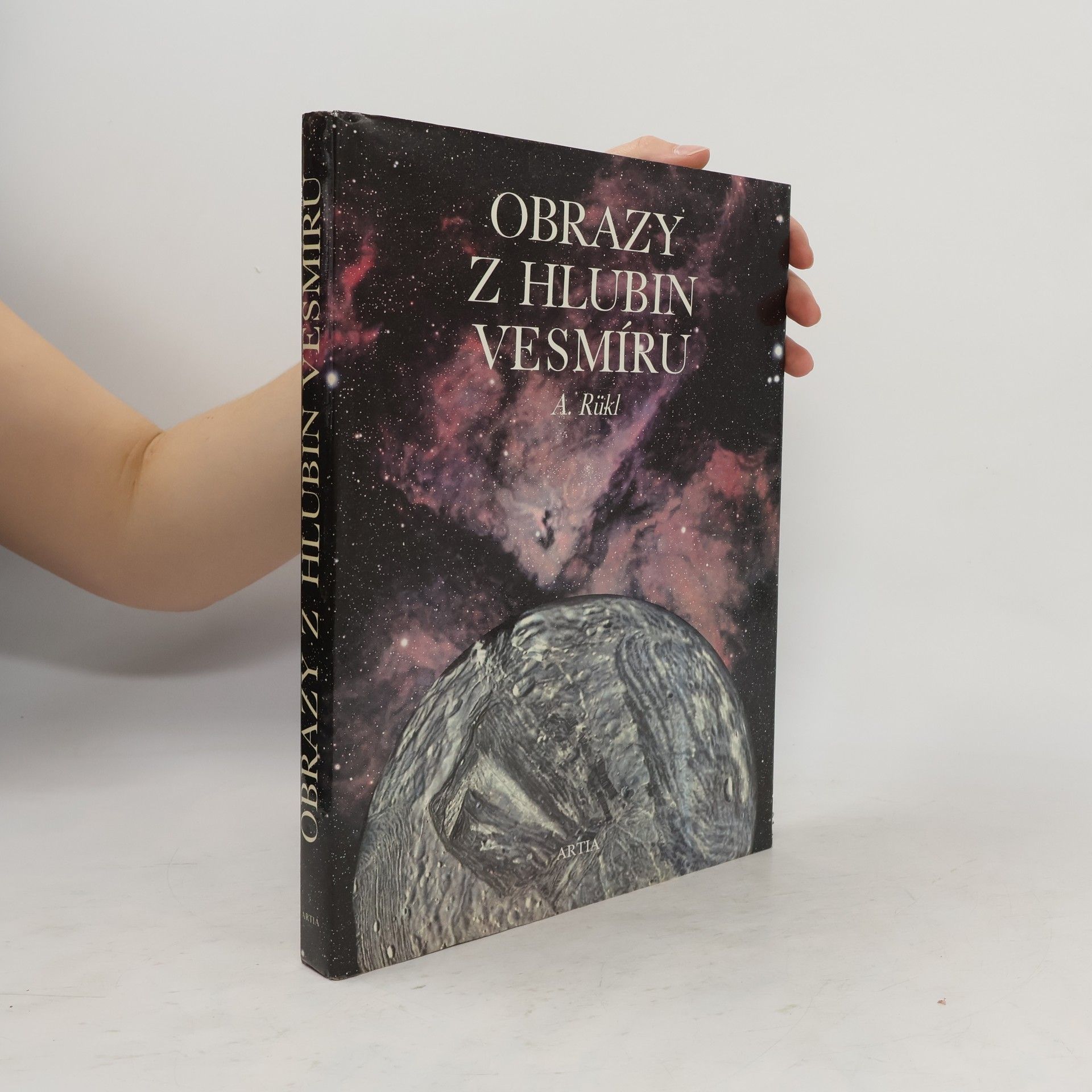 Antonín Rükl Obrazy z hlubin vesmíru