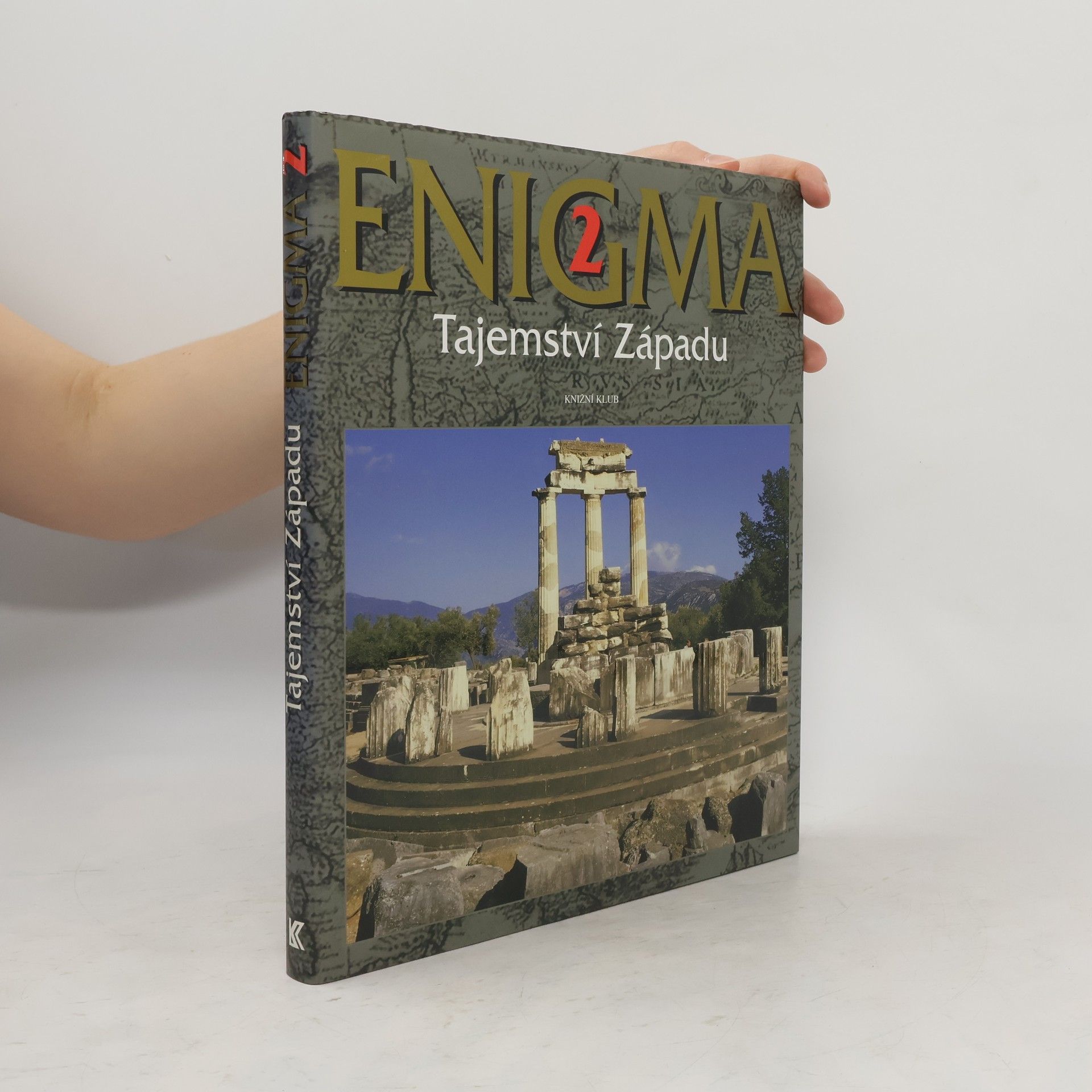 kolektiv Enigma. Tajemství Západu. 2