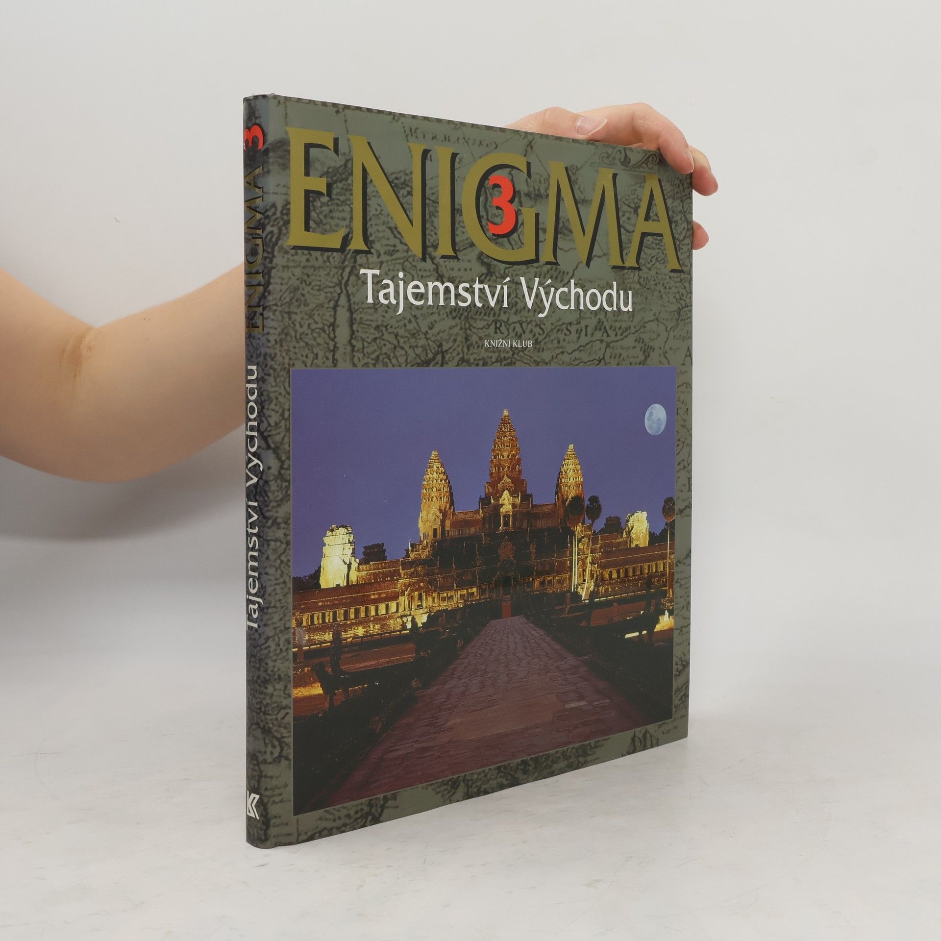 Dušan Zbavitel Enigma 3. Tajemství Východu