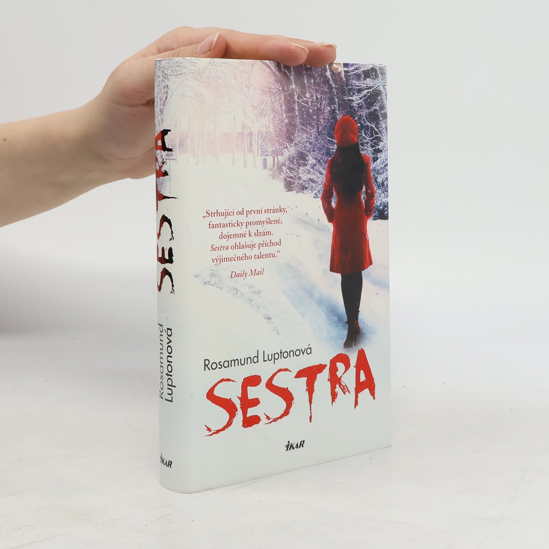 Rosamund Lupton Sestra