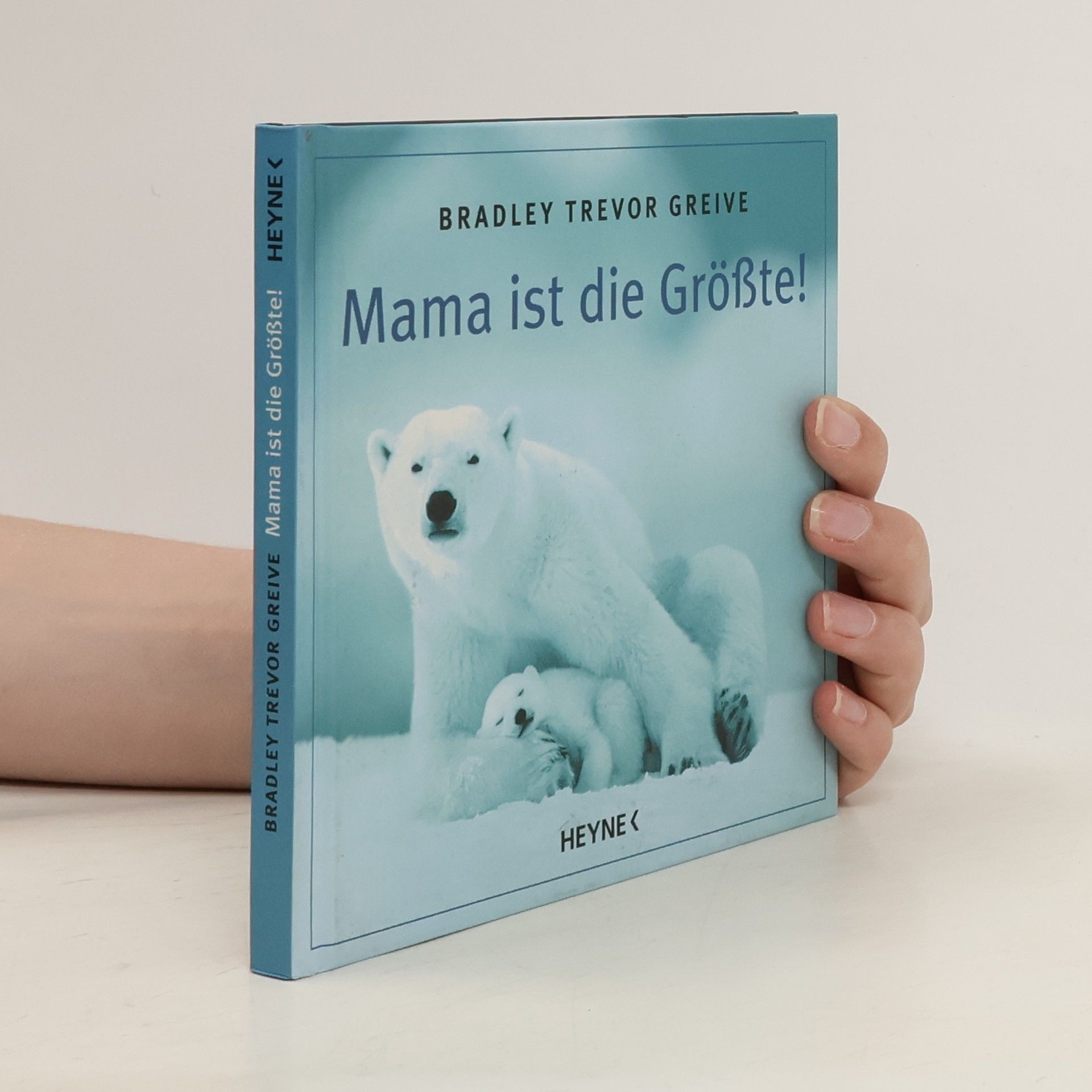 Greive Bradley Trevor Mama ist die Grösste!