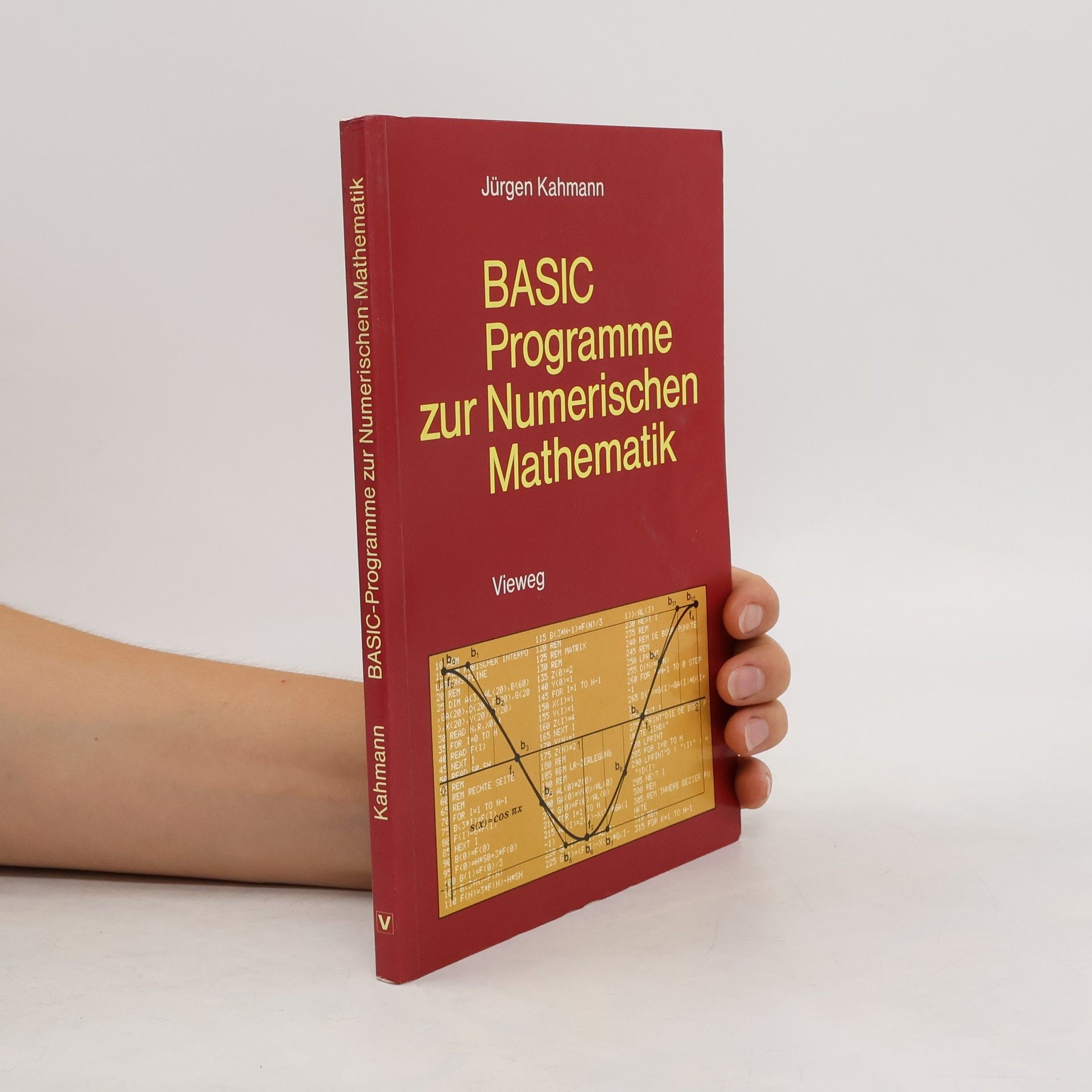 Jürgen Kahmann BASIC-Programme zur numerischen Mathematik