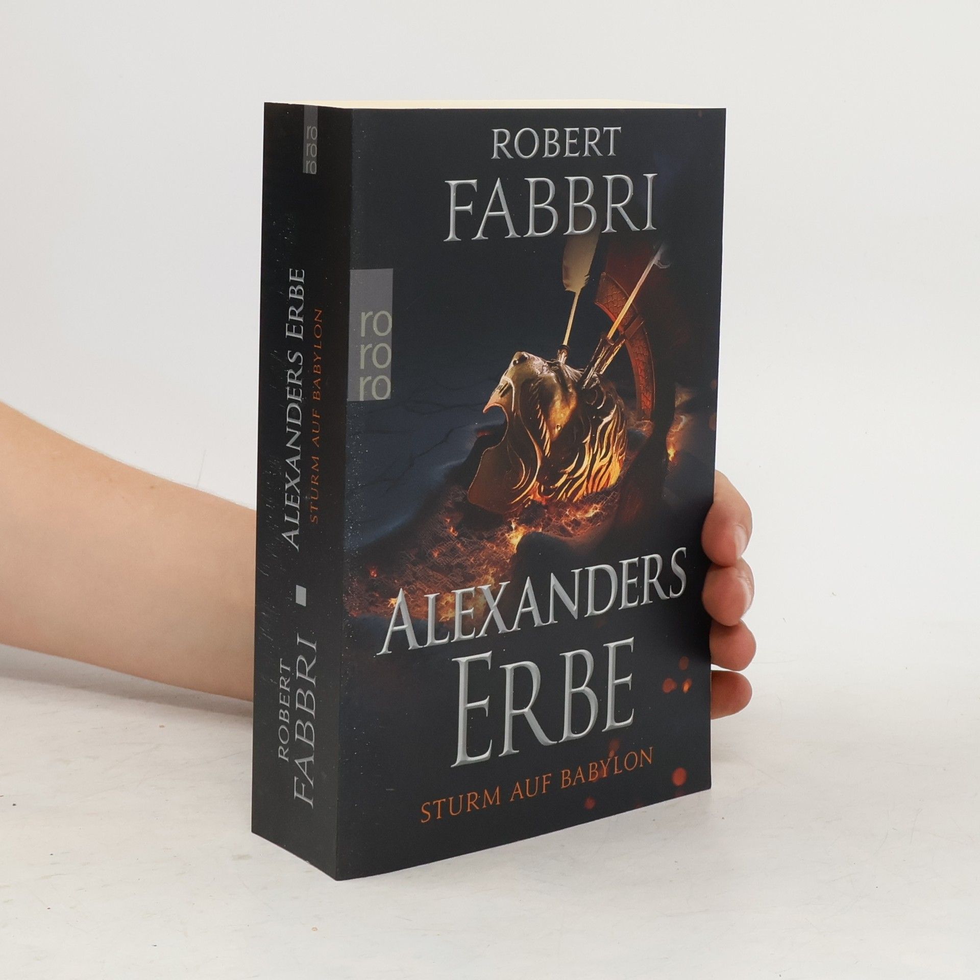 Robert Fabbri Alexanders Erbe: Sturm auf Babylon