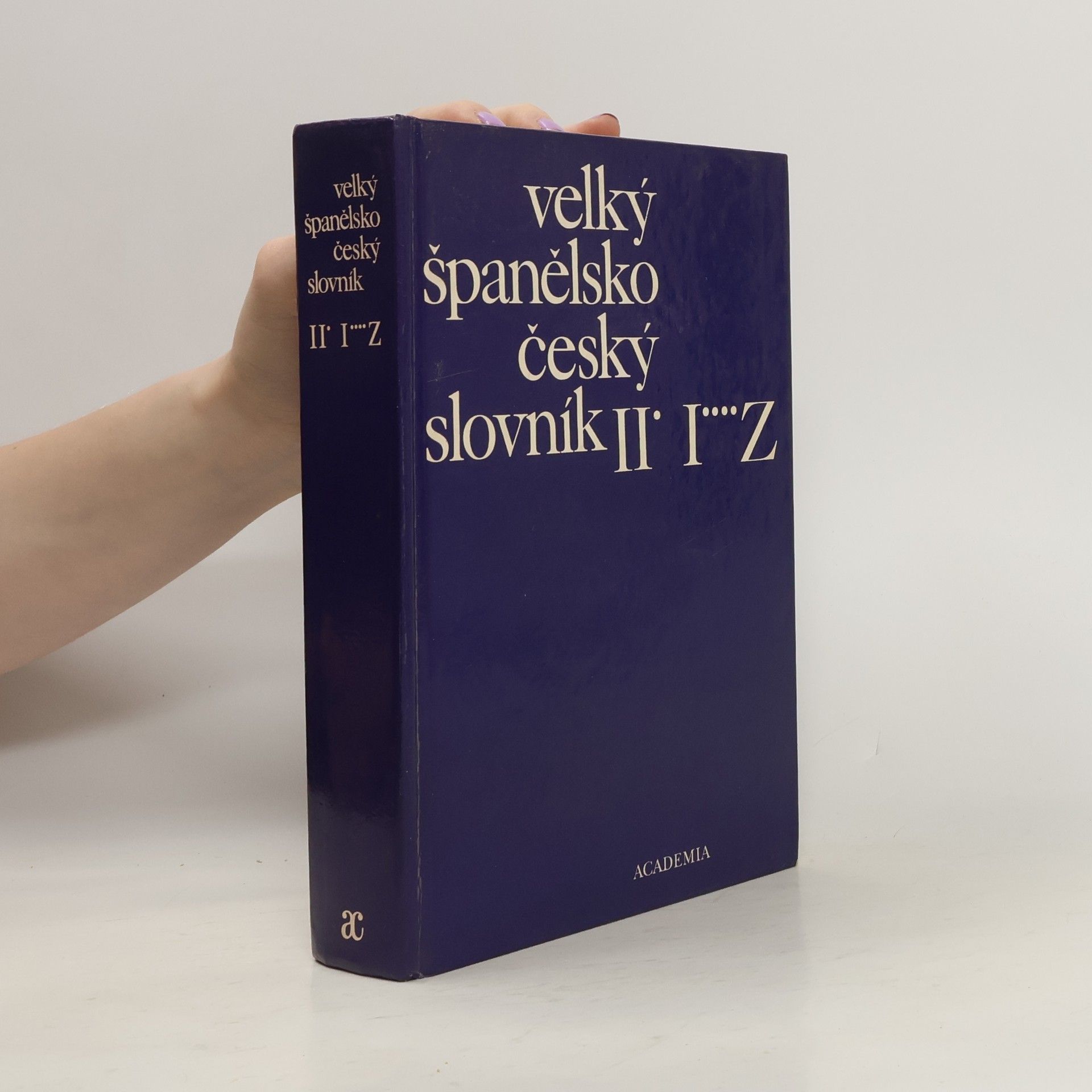 Josef Dubský Velký španělsko-český slovník = Gran diccionario espanol-checo. II. díl, I-Z