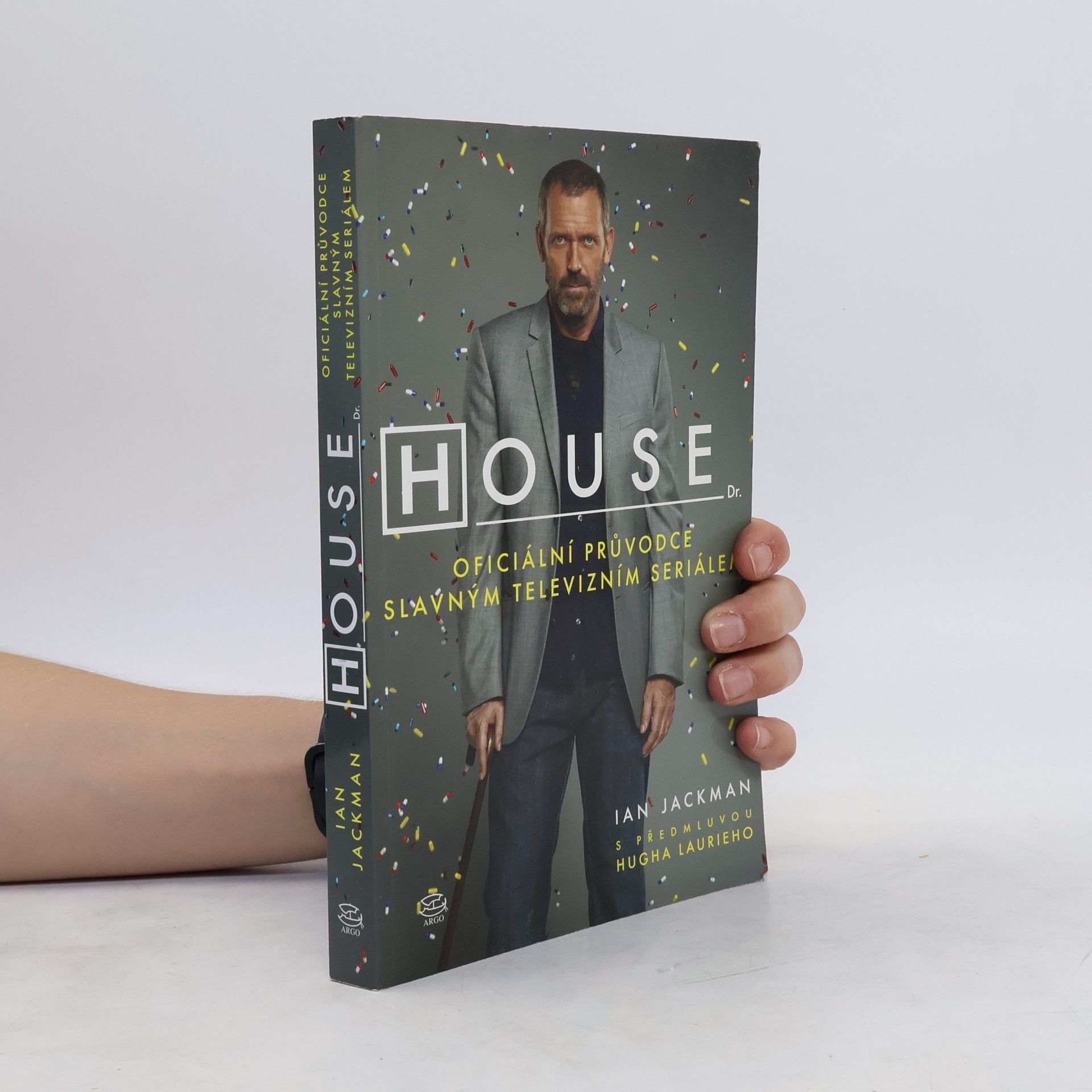 Ian Jackman Dr. House: oficiální průvodce slavným televizním seriálem