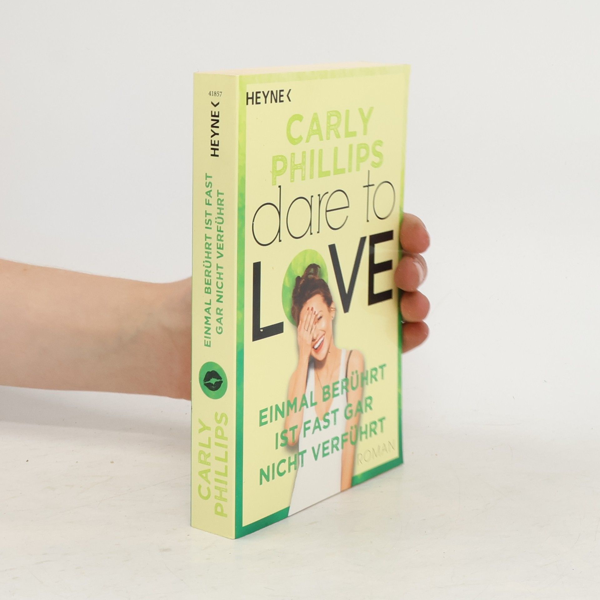 Carly Phillips Einmal berührt ist fast gar nicht verführt
