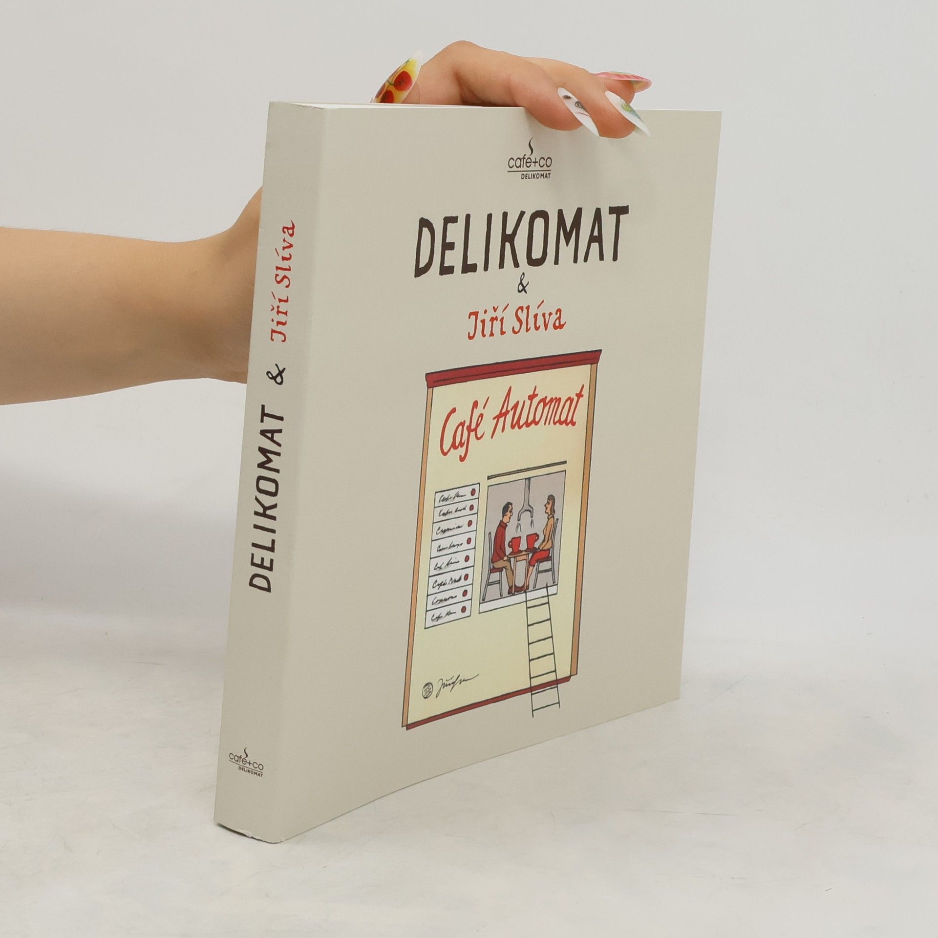 Collectif d'auteurs Delikomat & Jiří Slíva
