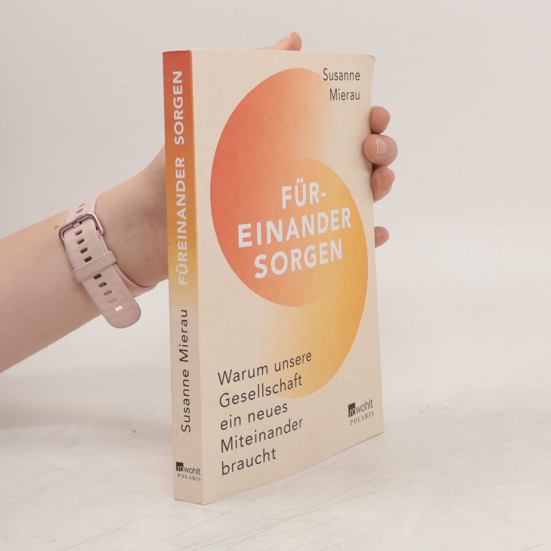 Susanne Mierau Füreinander sorgen