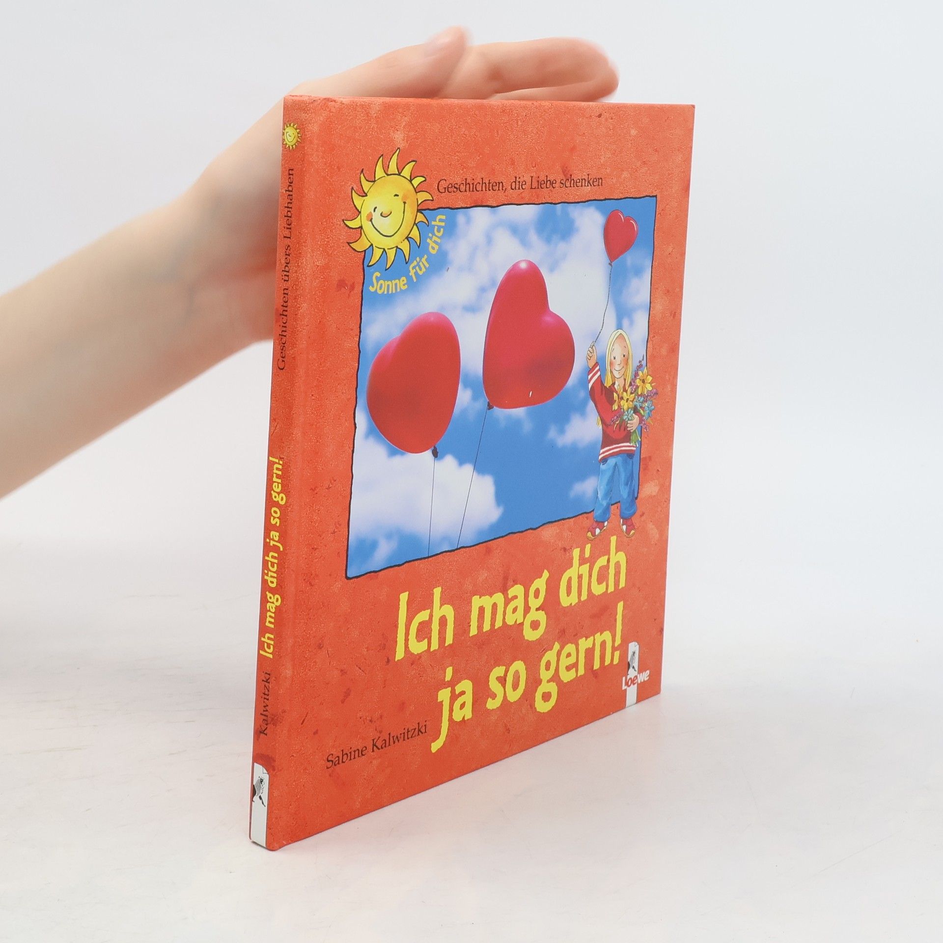 Sabine Kalwitzki Ich mag dich ja so gern!