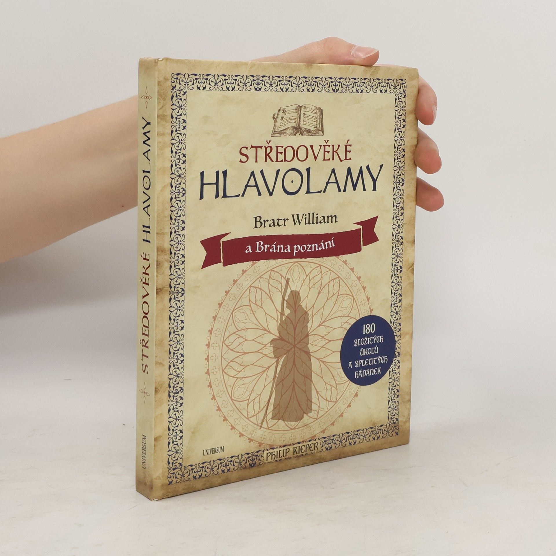 Philip Kiefer Středověké hlavolamy. Bratr William a Brána poznání