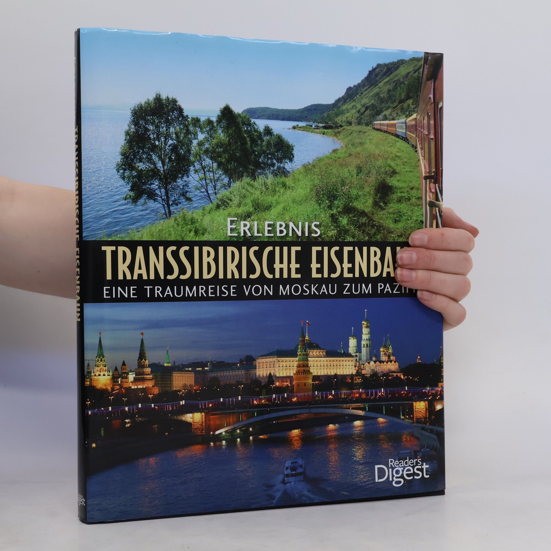 Collective Erlebnis Transsibirische Eisenbahn: Eine traumreise von Moskau zum Pazifik