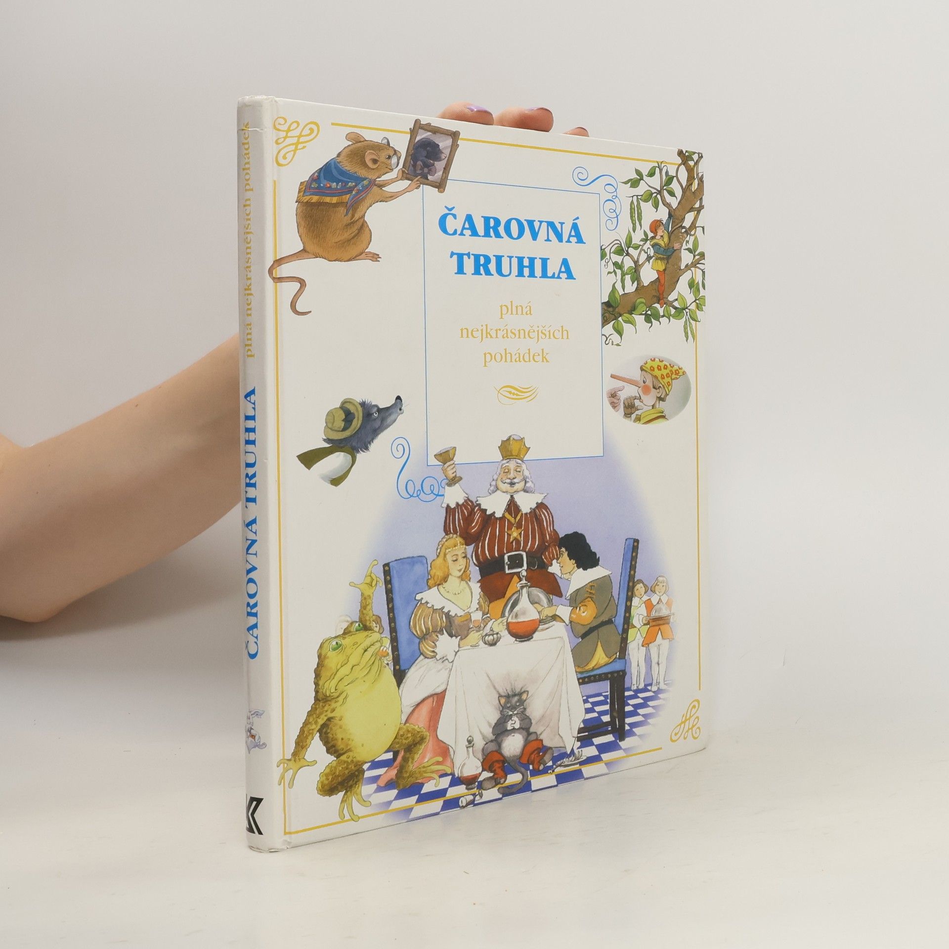 Autorenkollektiv Čarovná truhla plná nejkrásnějších pohádek